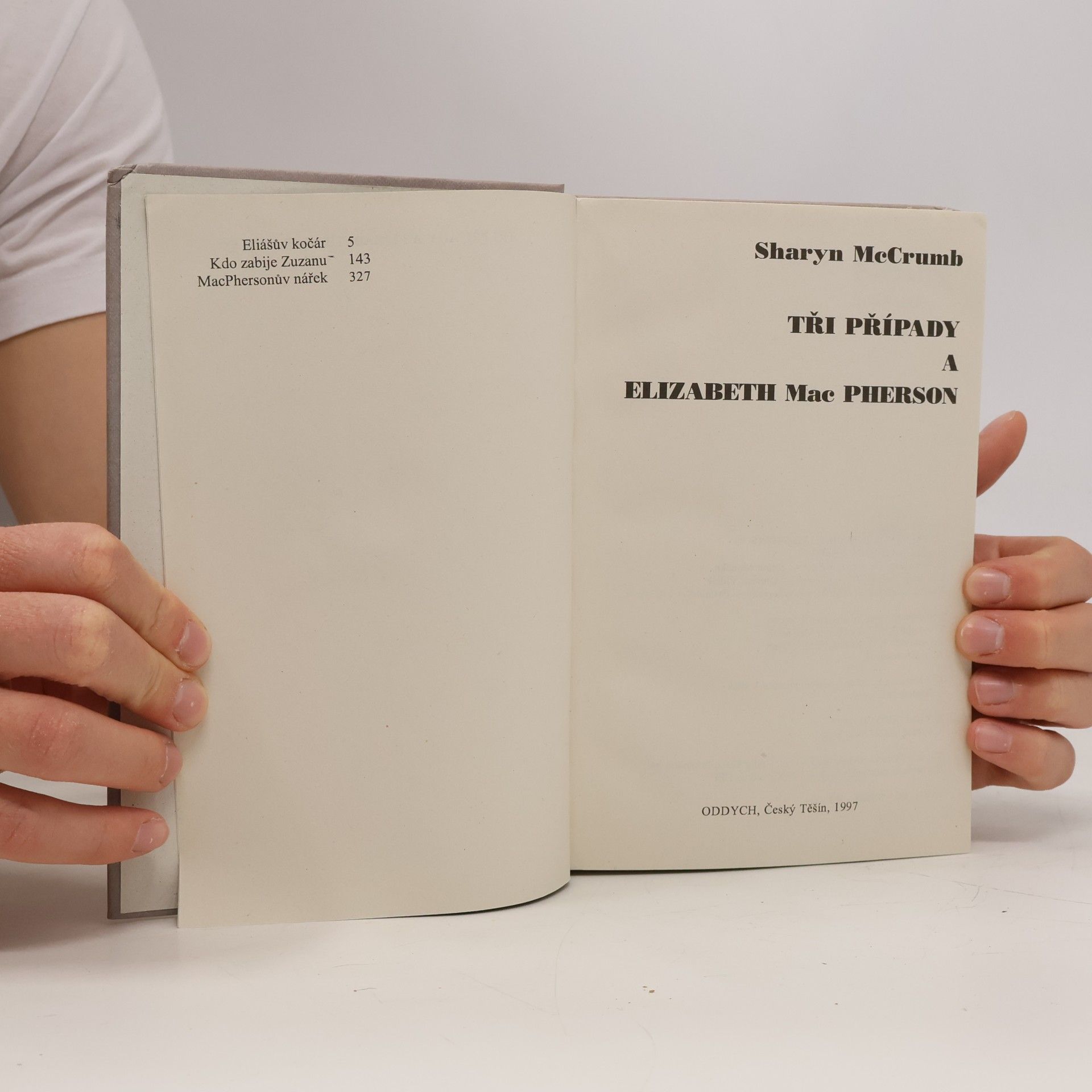 Sharyn McCrumb Tři případy a Elizabeth MacPherson