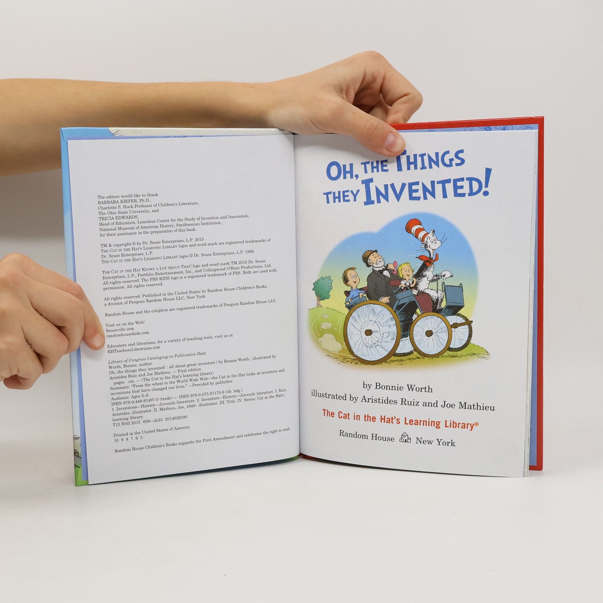 Bonnie Worth The Cat in the Hat's Learning Library: Oh, the Things They Invented! All About Great Inventors