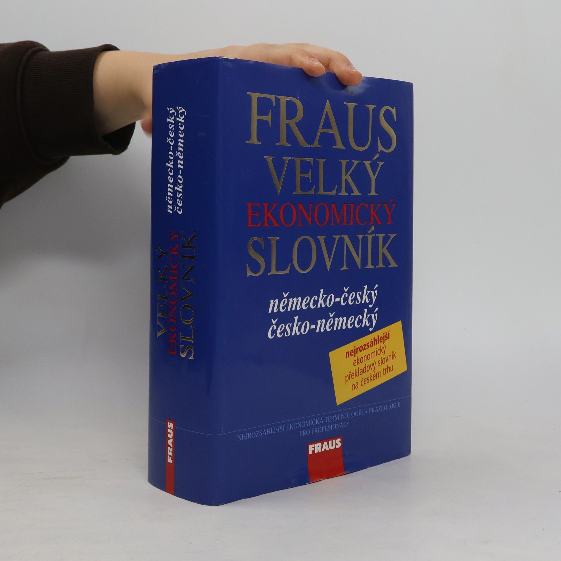 Fraus velký ekonomický slovník: německo-český, česko-německý