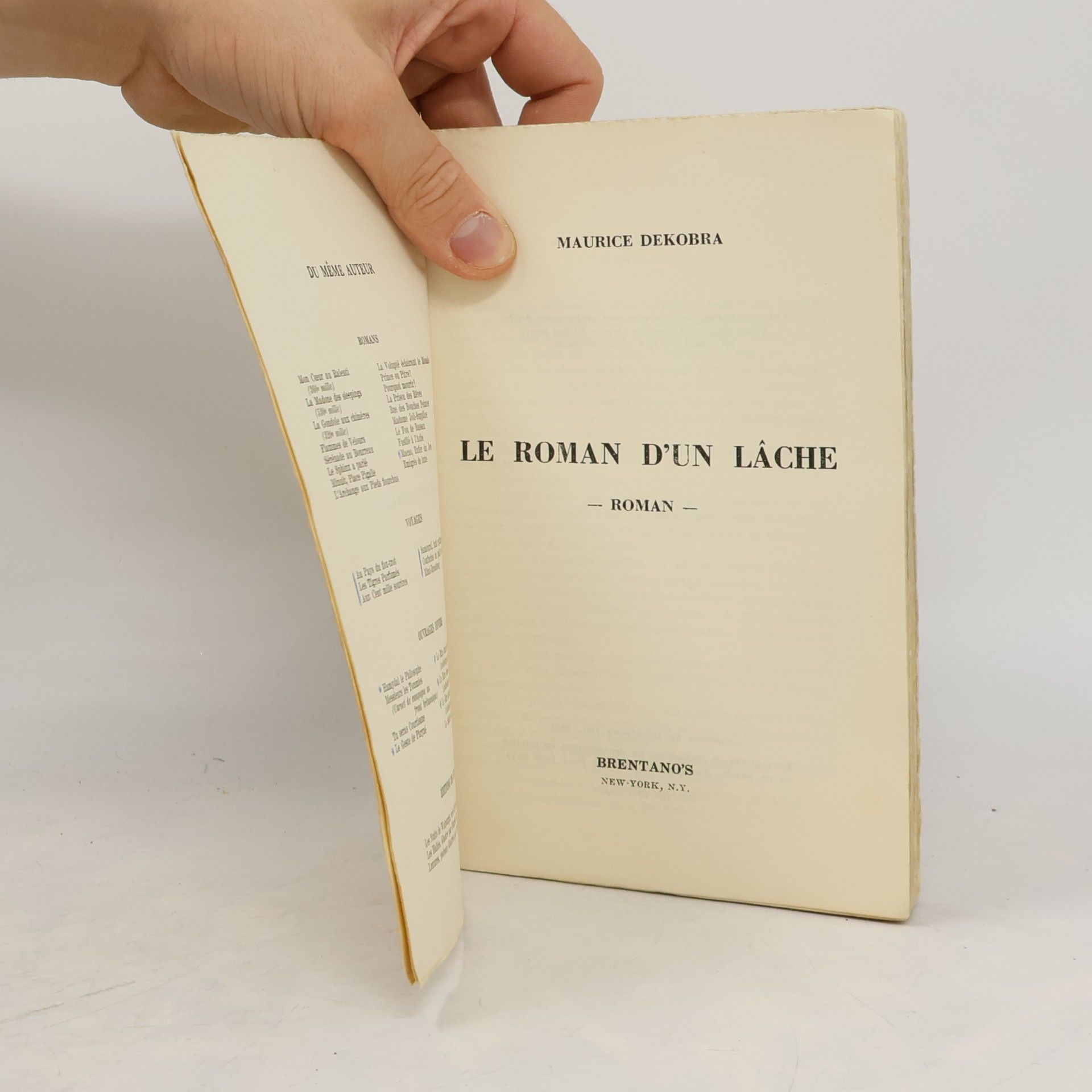 Maurice Dekobra Le roman d'un lâche