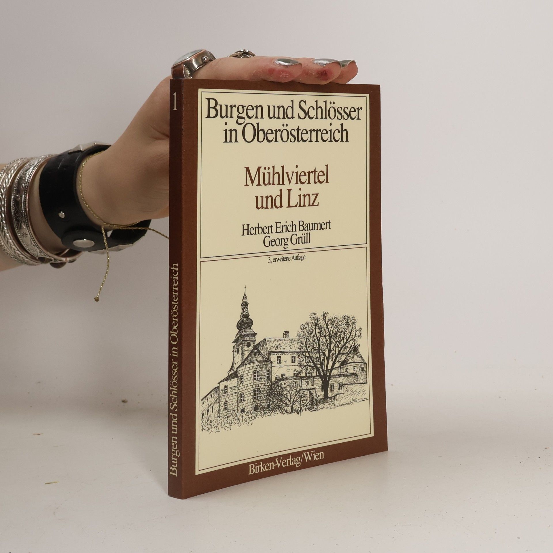 Herbert Erich Baumert Mühlviertel und Linz - 3. erweiterte Auflage