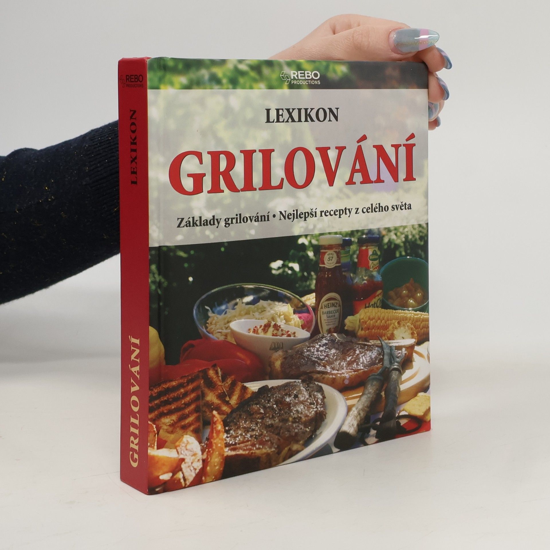 Lexikon grilování : základy grilování : nejlepší recepty z celého světa