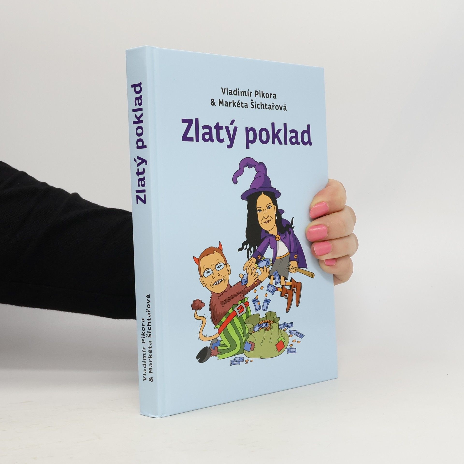 Vladimír Pikora Zlatý poklad