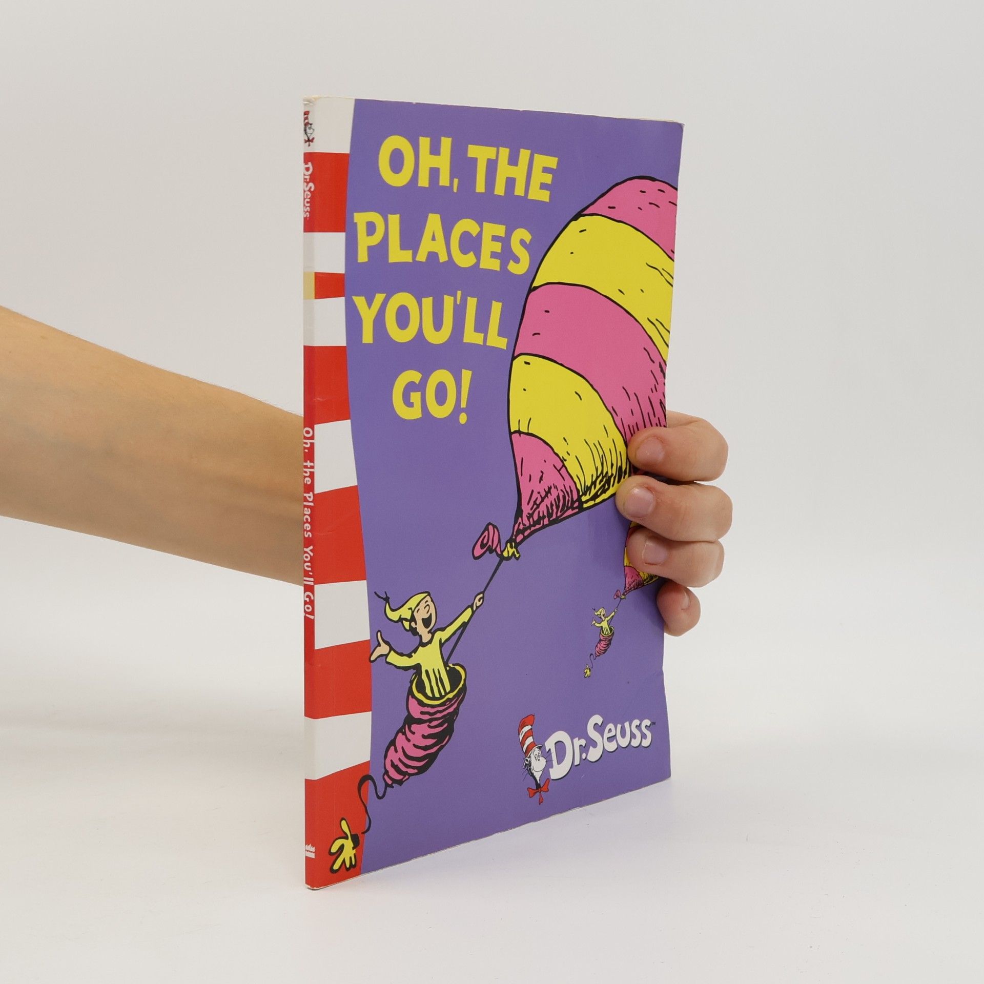 Dr. Seuss Oh, the Places You'll Go!