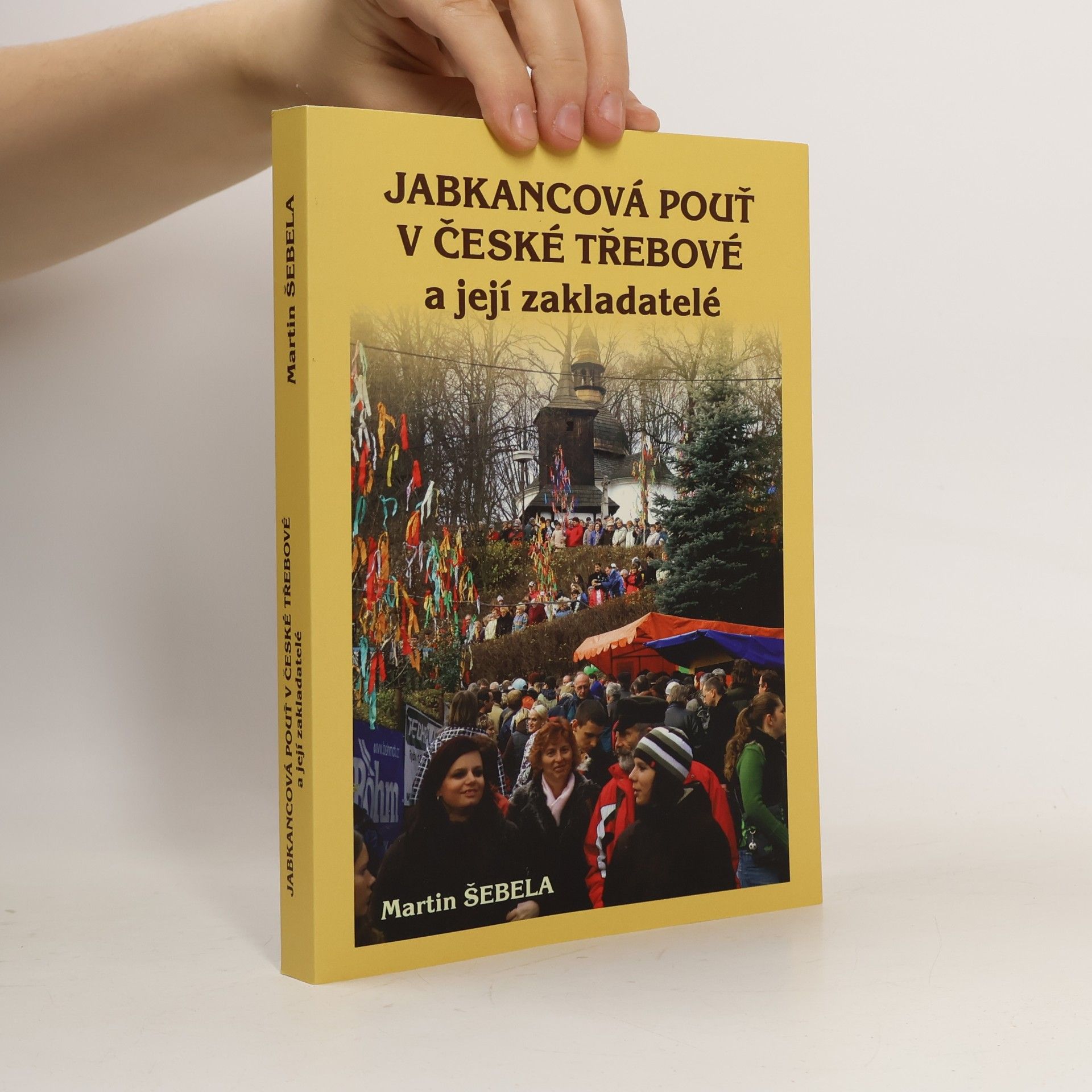 Jabkancová pouť v České Třebové a její zakladatelé
