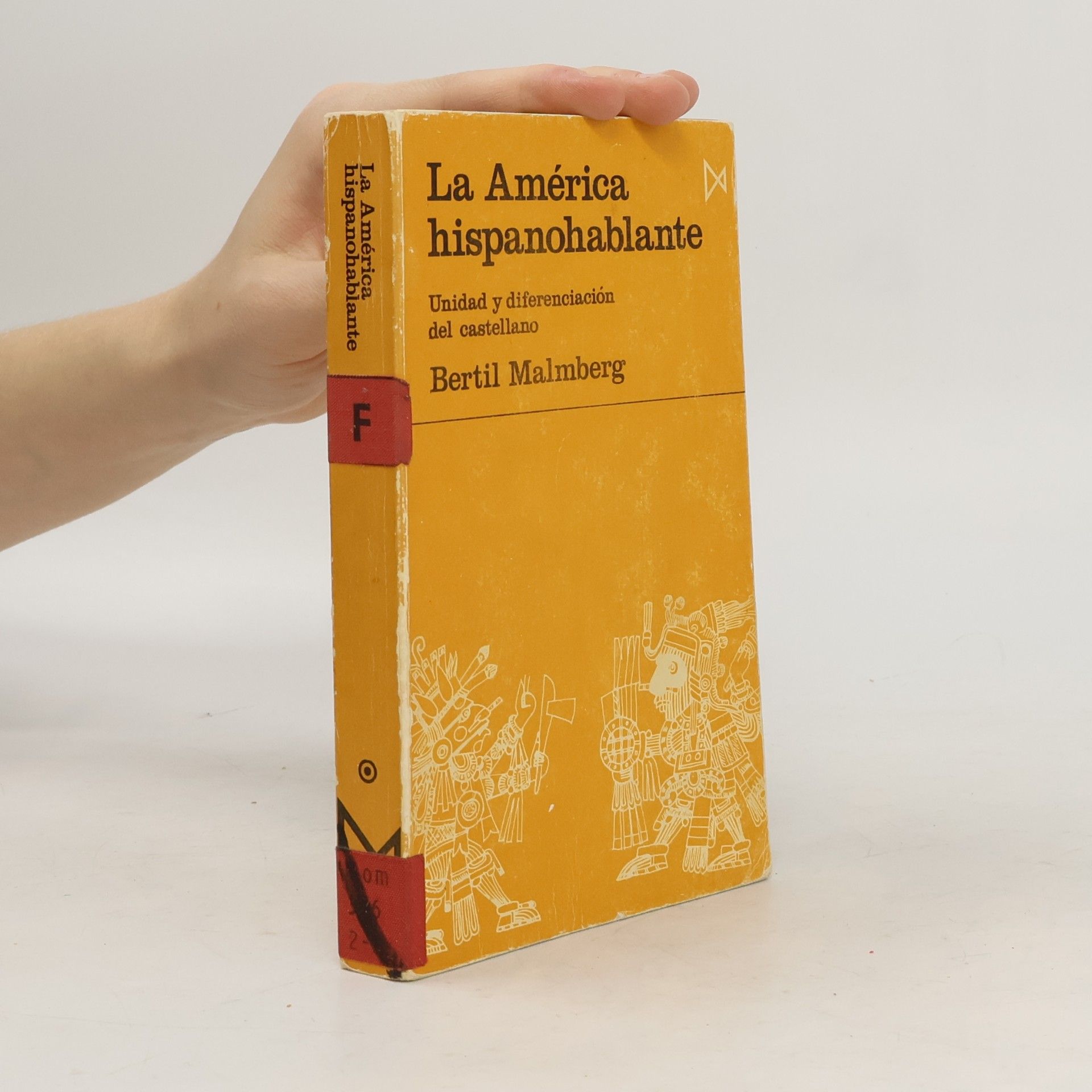 Bertil Malmberg La America hispanohablante