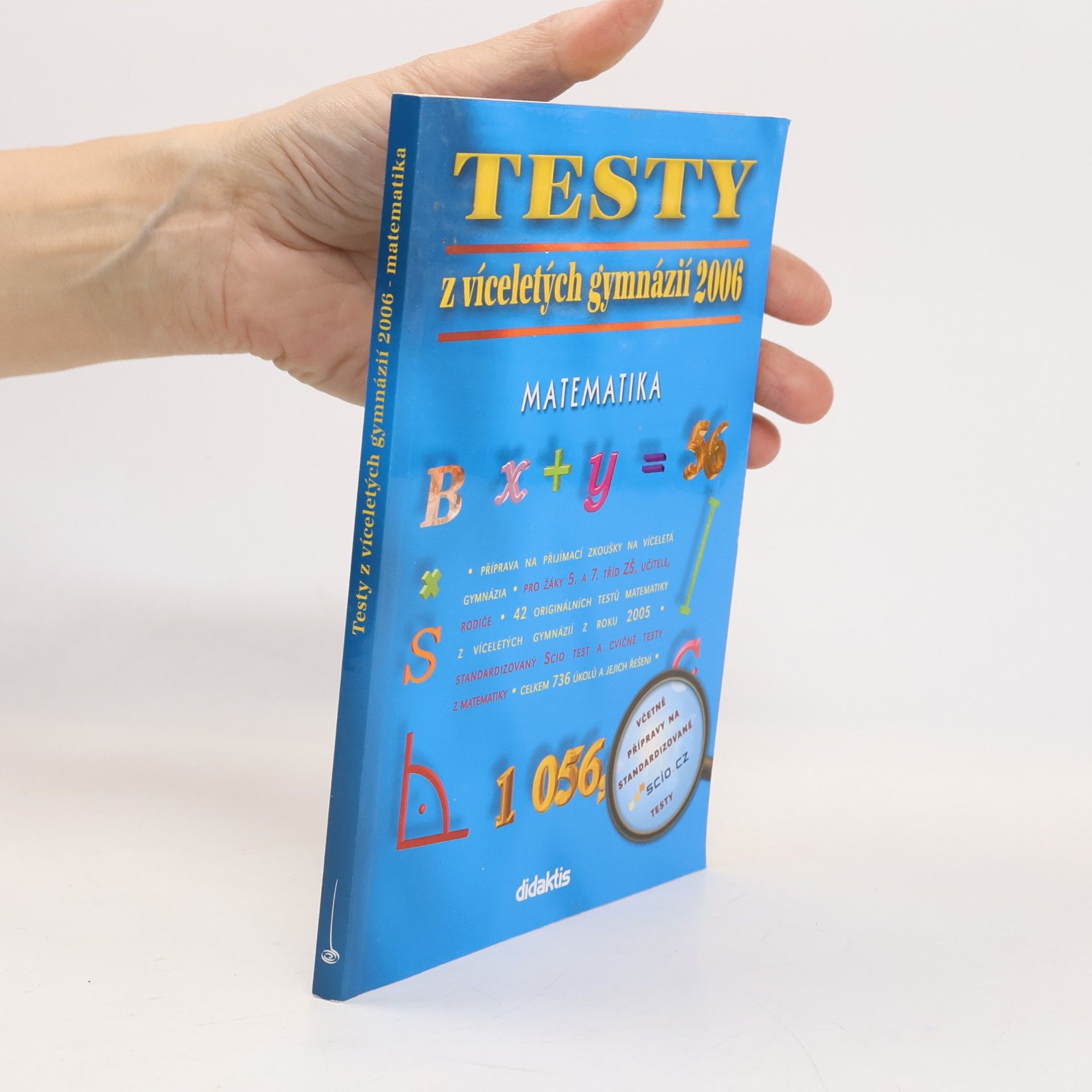 Testy z víceletých gymnázií 2006 Matematika