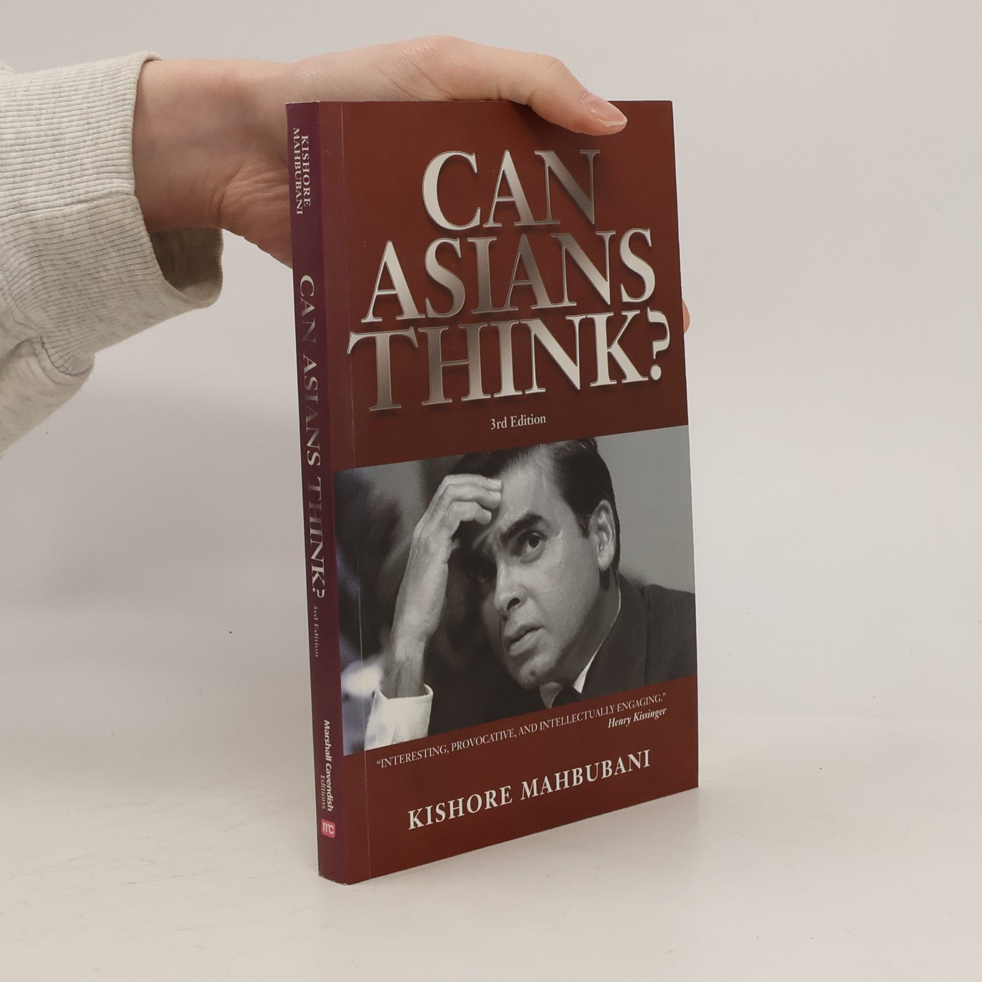 Kishore Mahbubani Can Asians Think? 3rd Edition