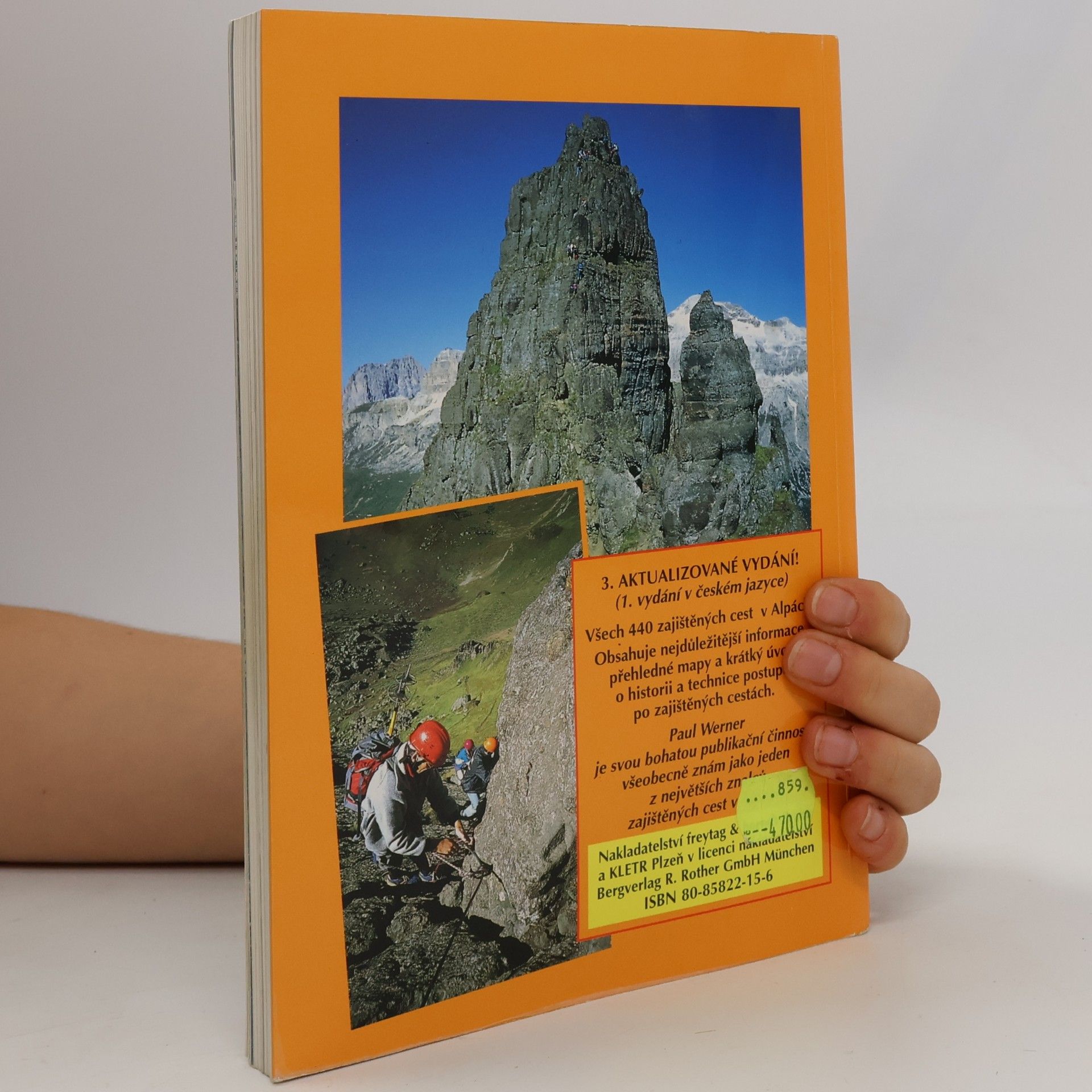 Paul-Werner Scheele Klettersteigatlas: Atlas zajištěných cest v Alpách