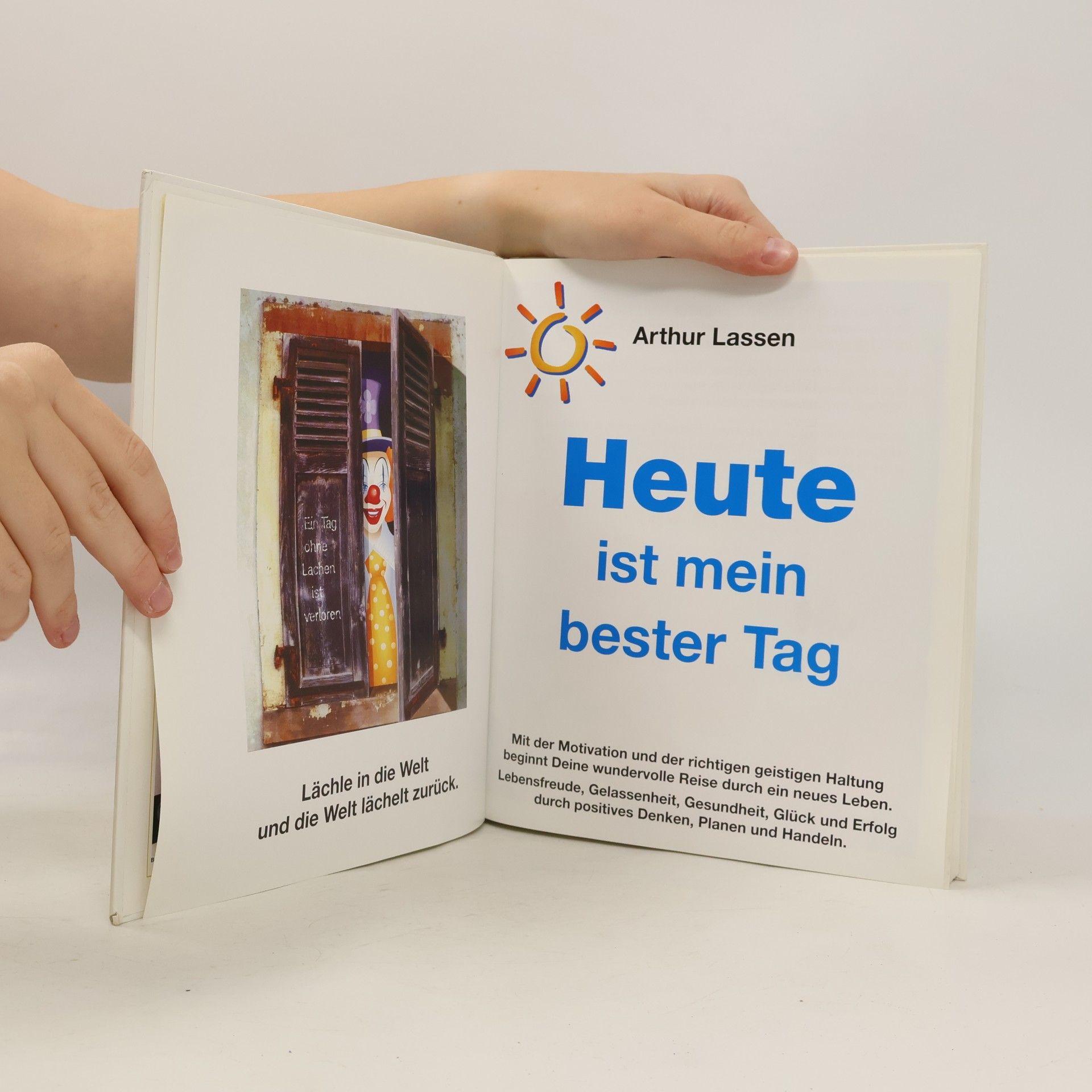 Arthur Lassen Heute ist mein bester Tag