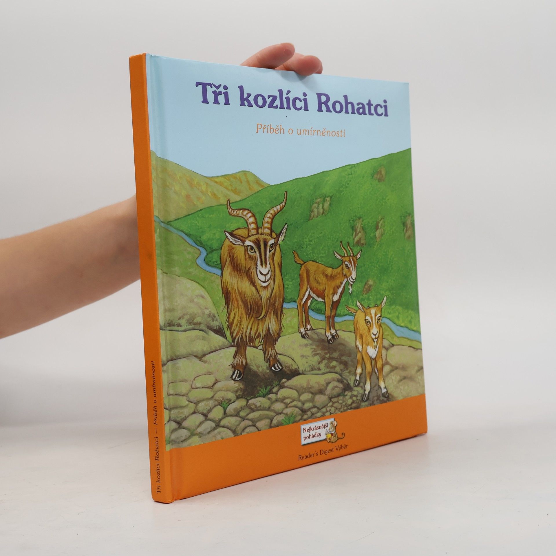 Tři kozlíci Rohatci : příběh o umírněnosti