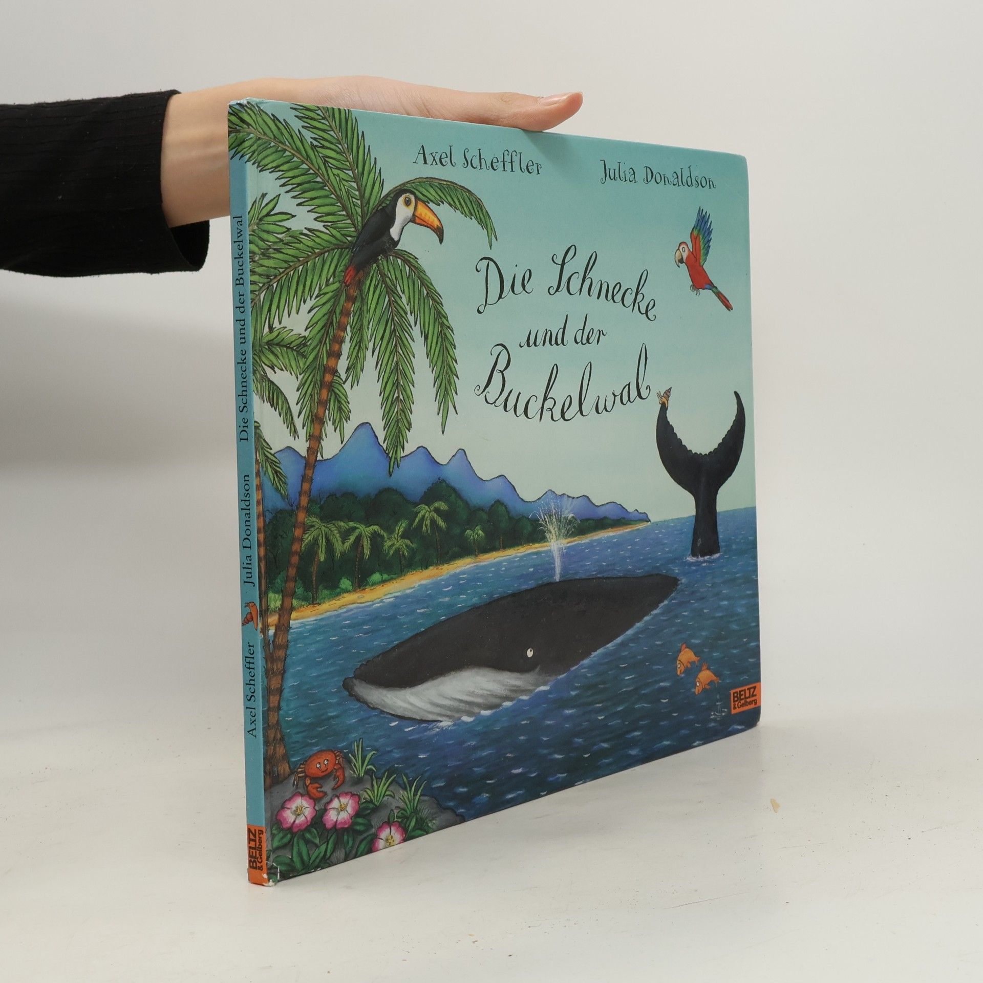 Axel Scheffler Die Schnecke und der Buckelwal