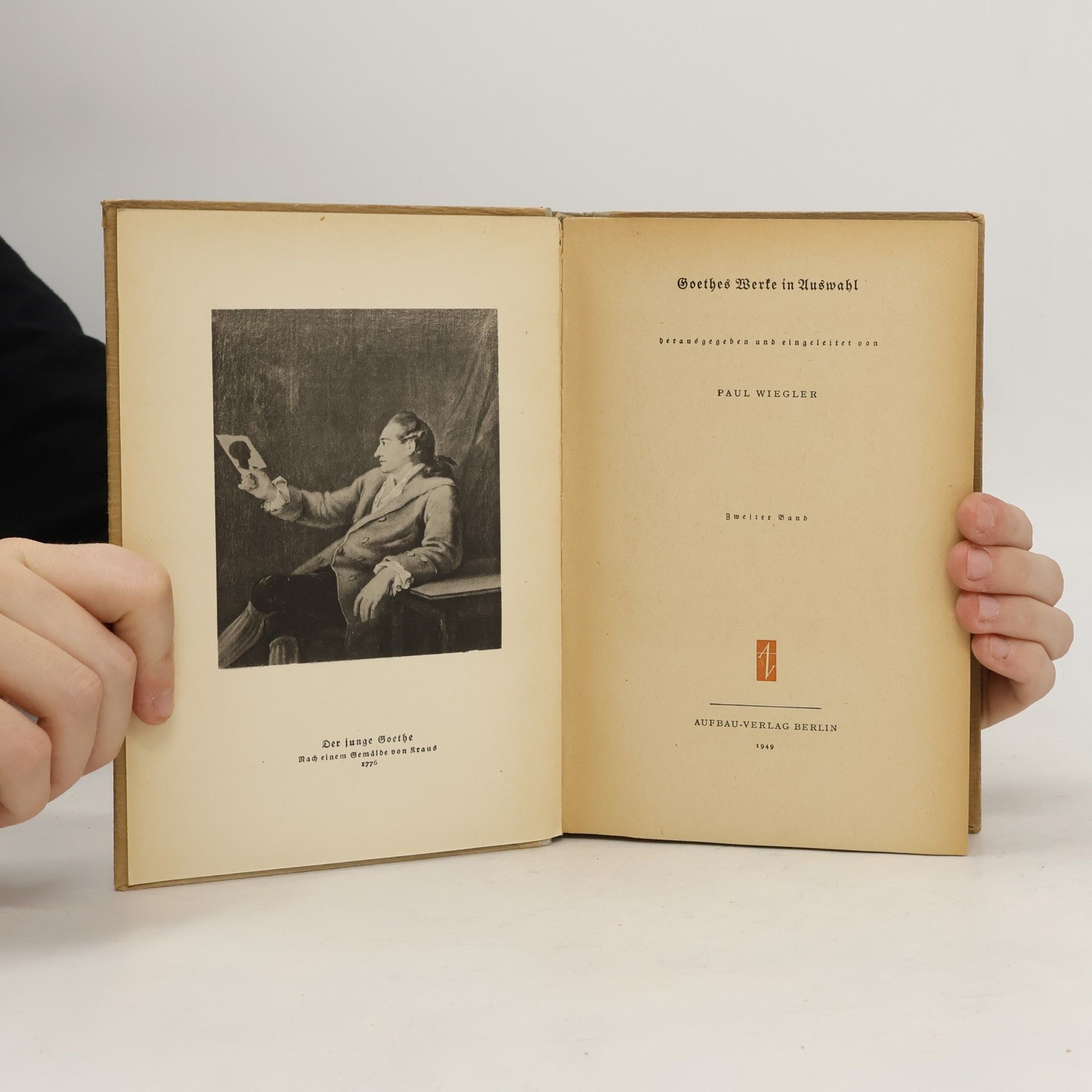 Johann Wolfgang von Goethe Goethes Werke in Auswahl. Band 2