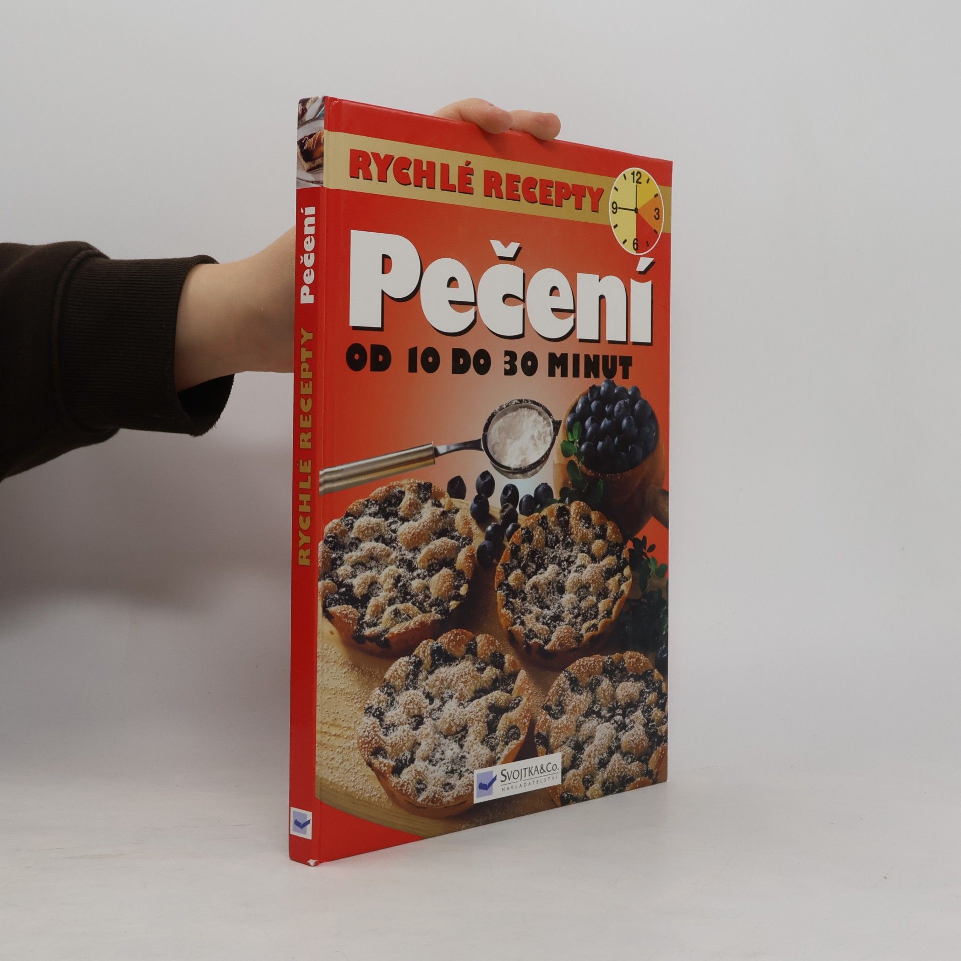 Kolektiv autorů Pečení : [od 10 do 30 minut]