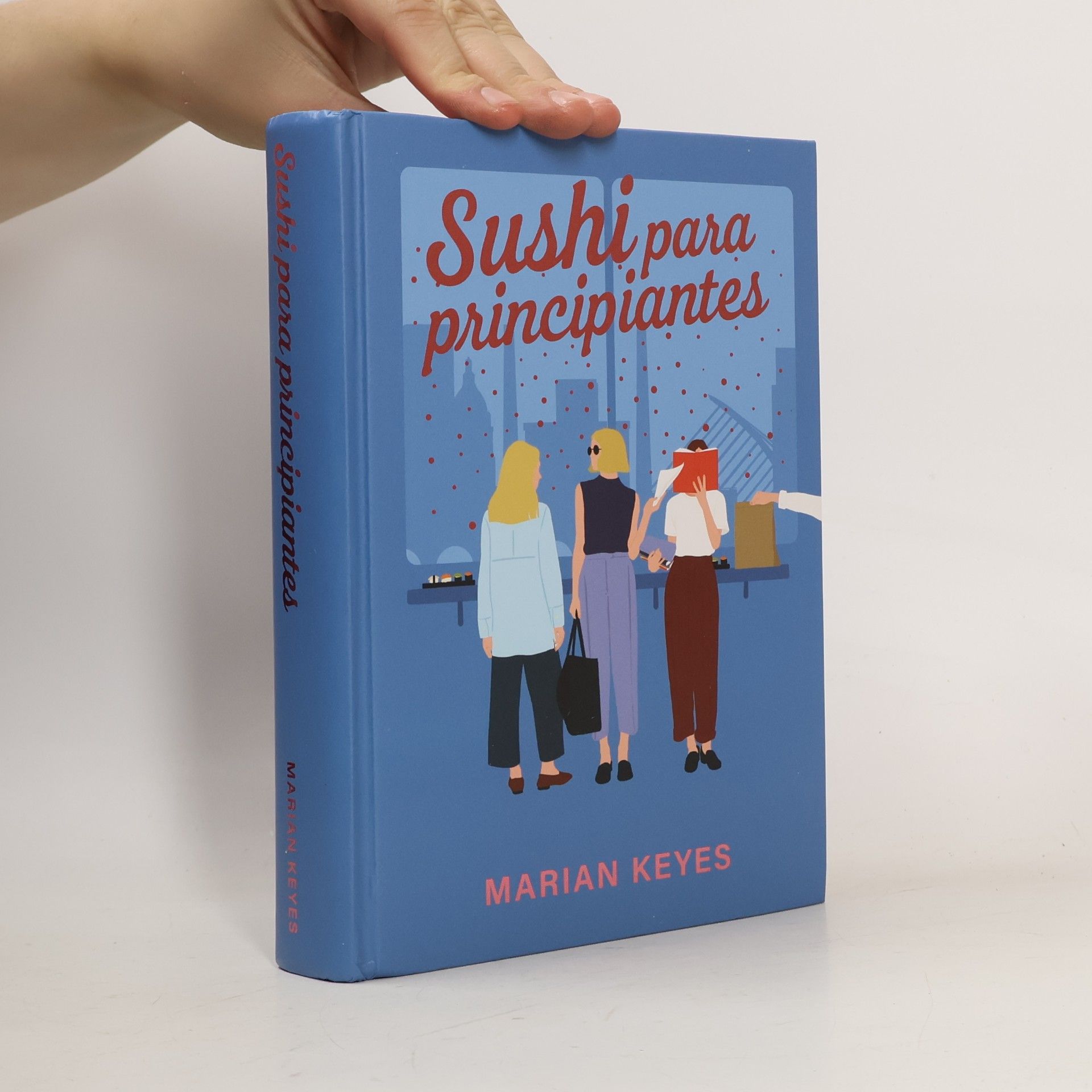 Marian Keyes Sushi para principiantes