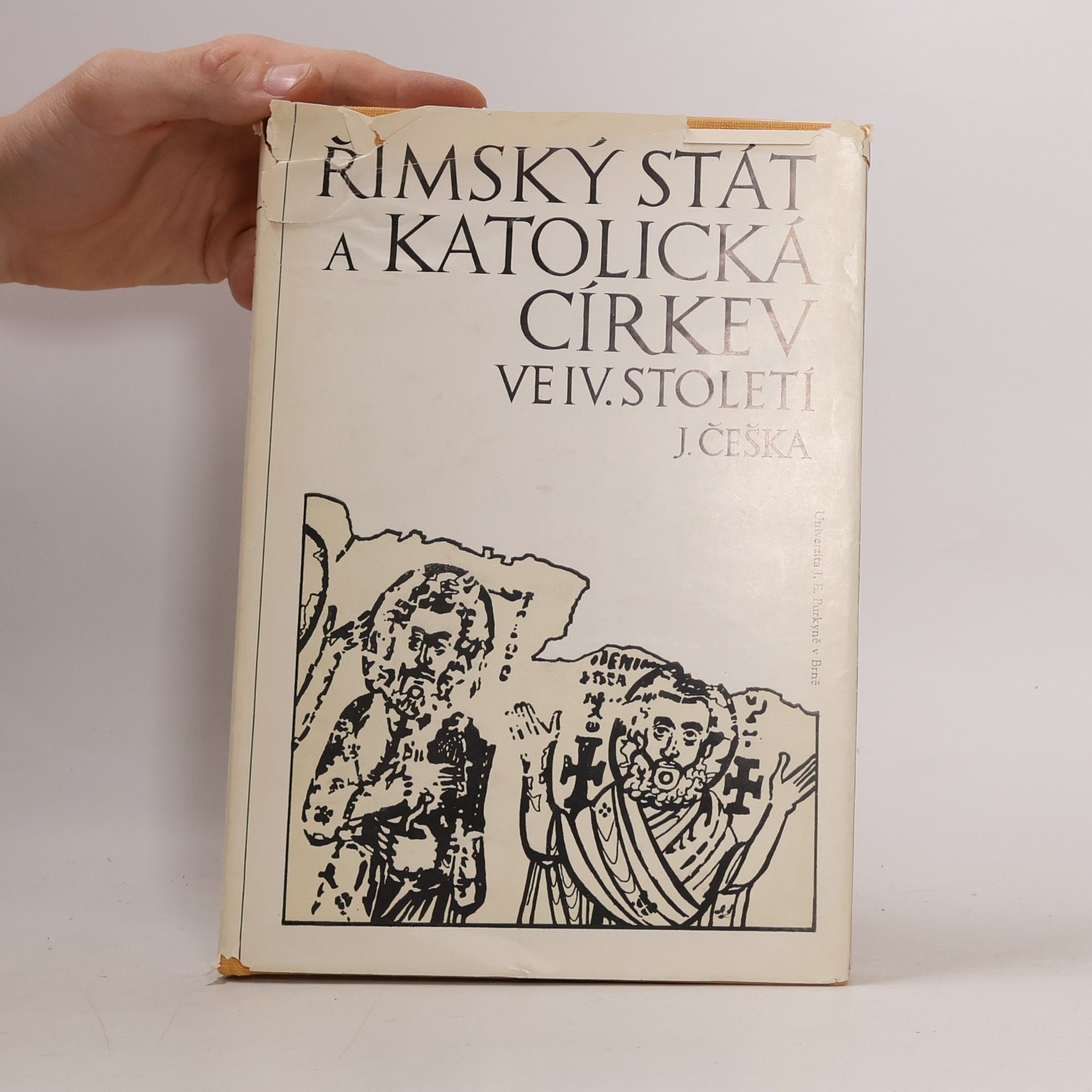 Josef Češka Římský stát a katolická církev ve IV. století