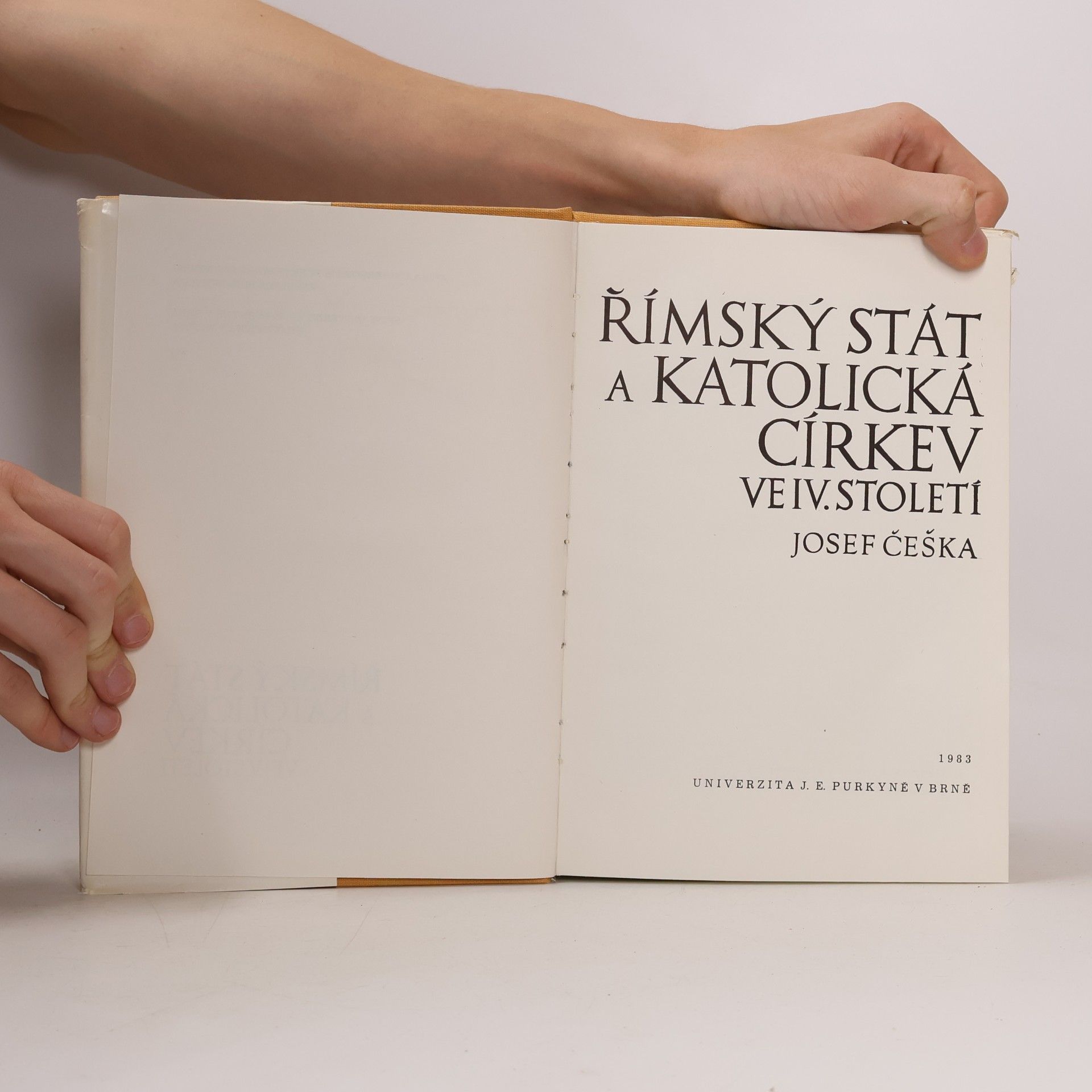 Josef Češka Římský stát a katolická církev ve IV. století