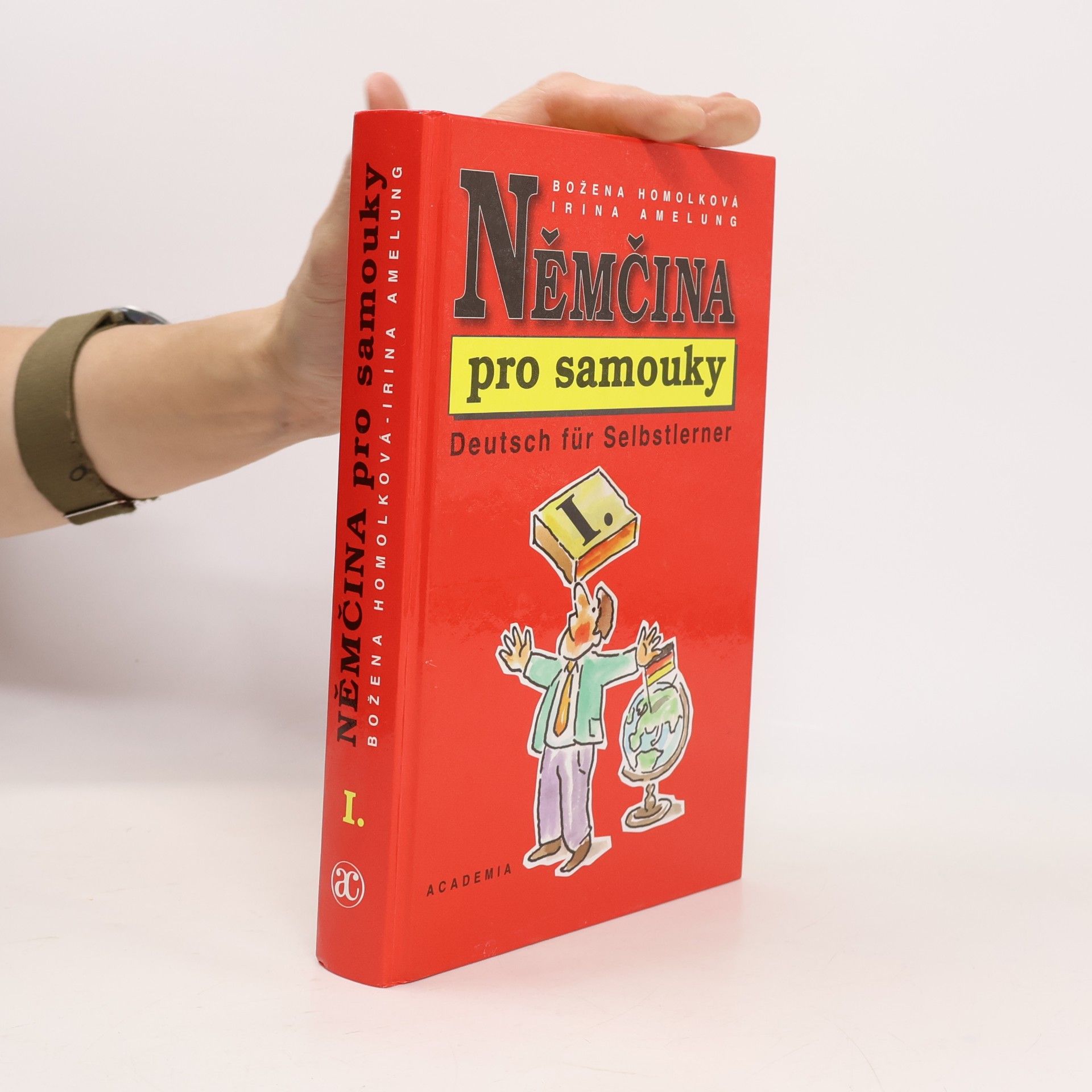 Němčina pro samouky I. = Deutsch für Selbstlerner I.