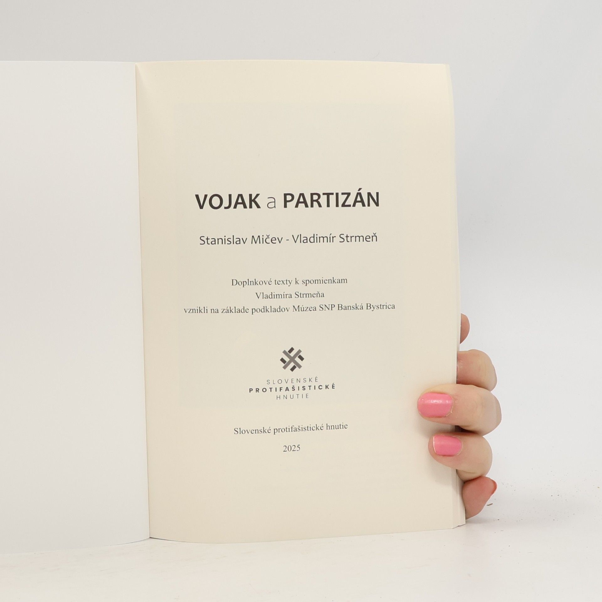 Stanislav Mičev Vojak a Partizán