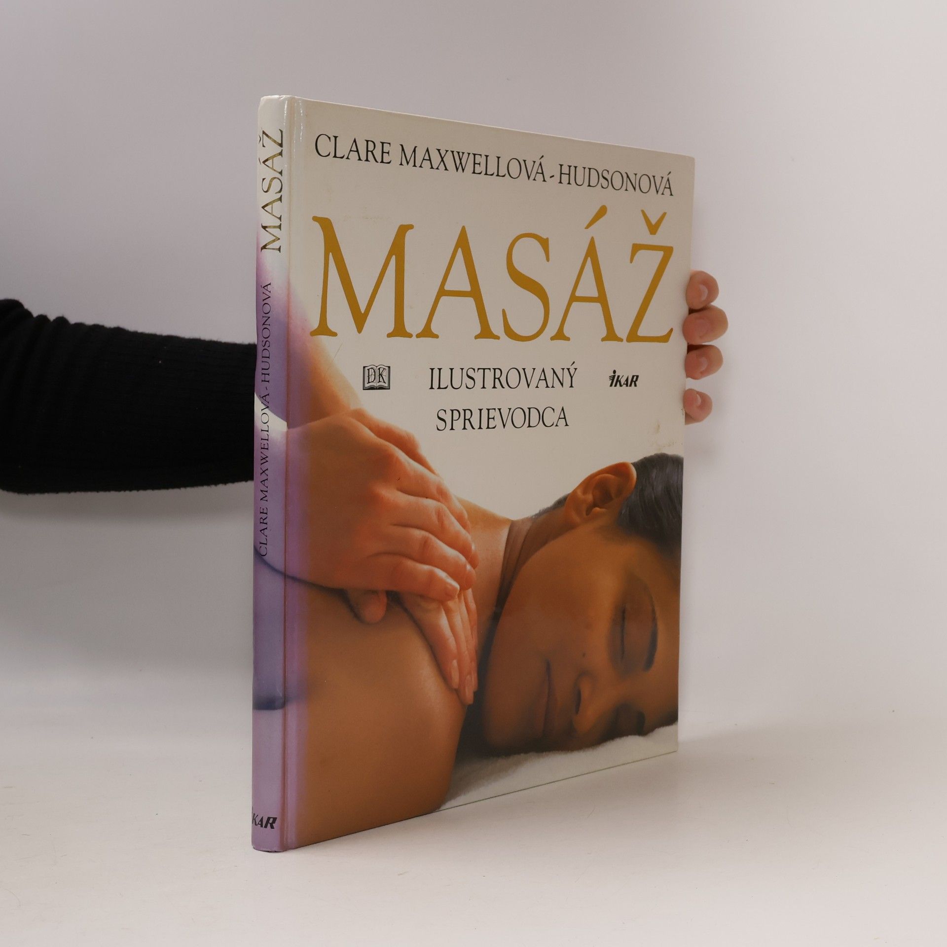 Masáž: ilustrovaný sprievodca