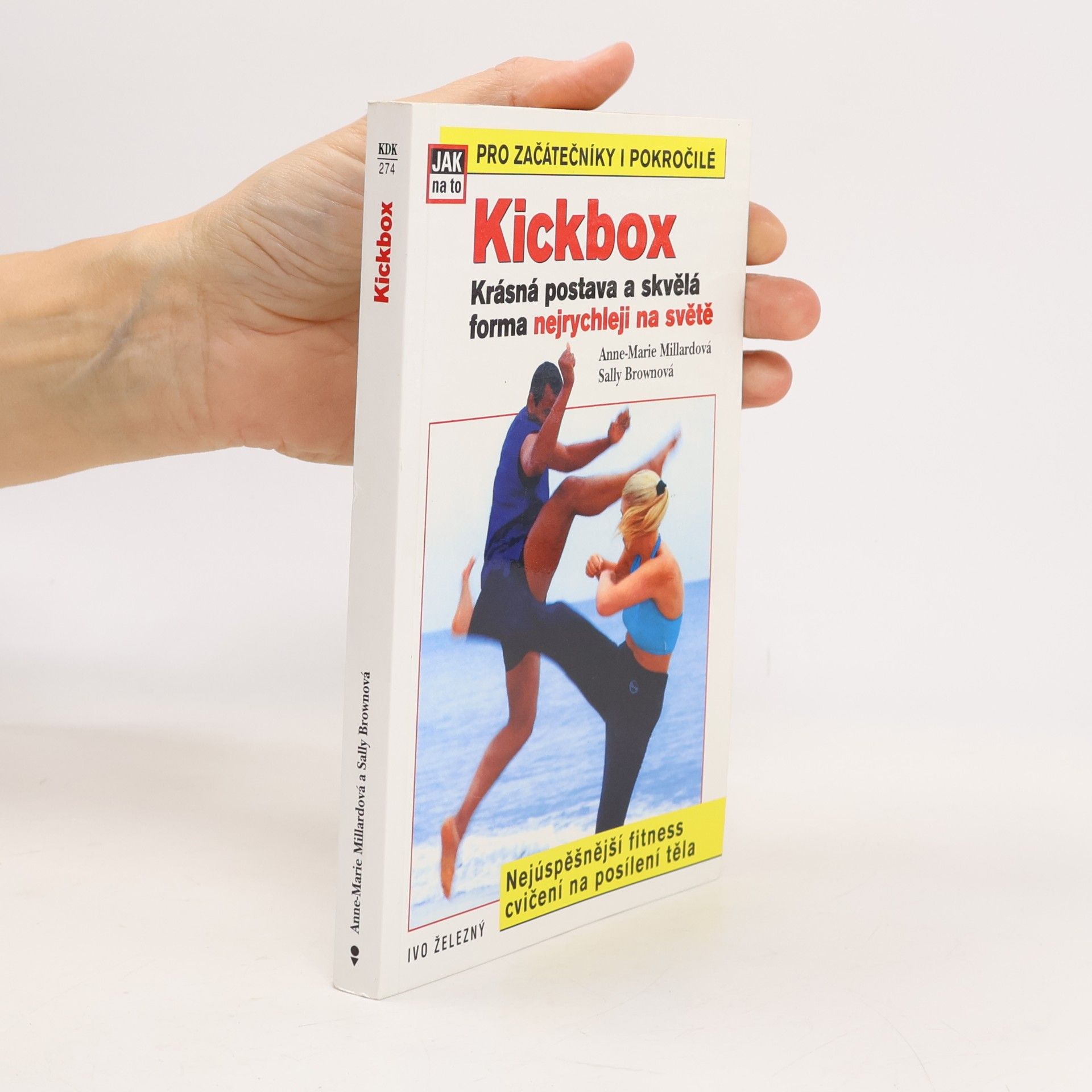 Kickbox: Krásná postava a skvělá forma nejrychleji na světě