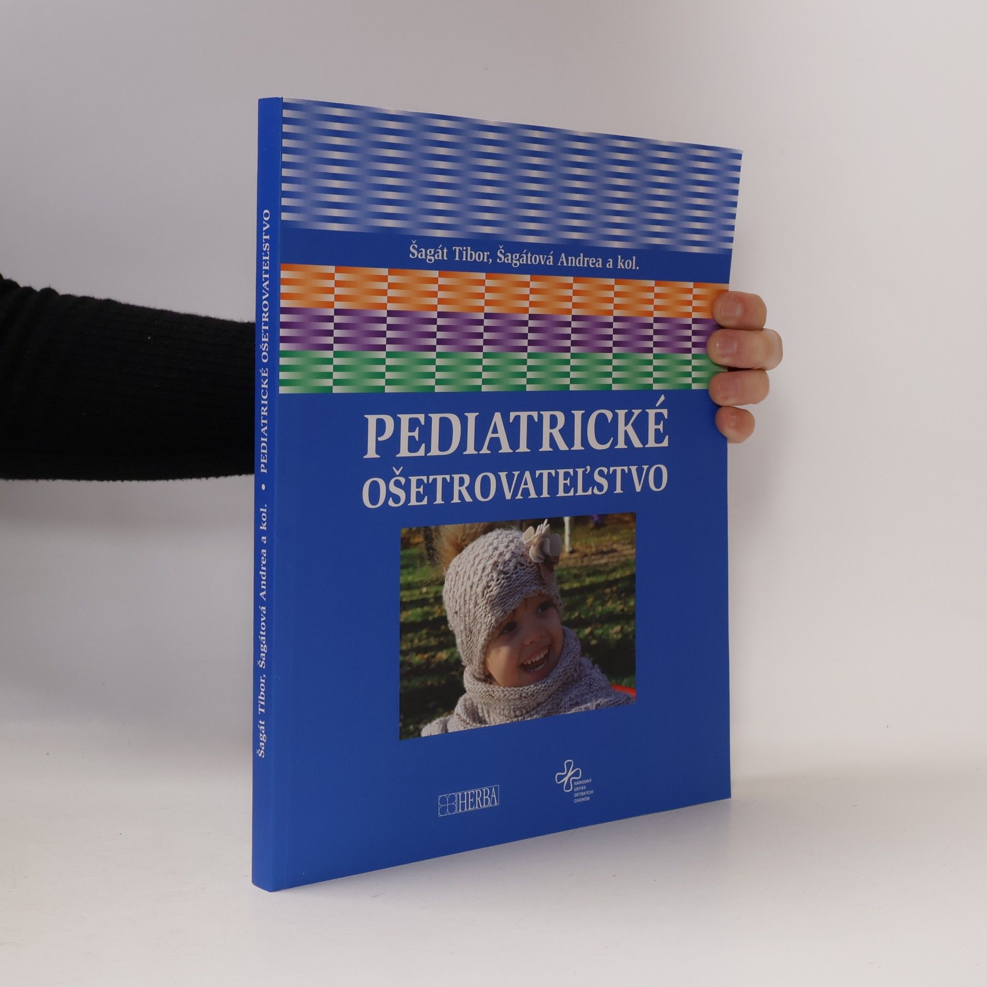 Tibor Šagát Pediatrické ošetrovateľstvo