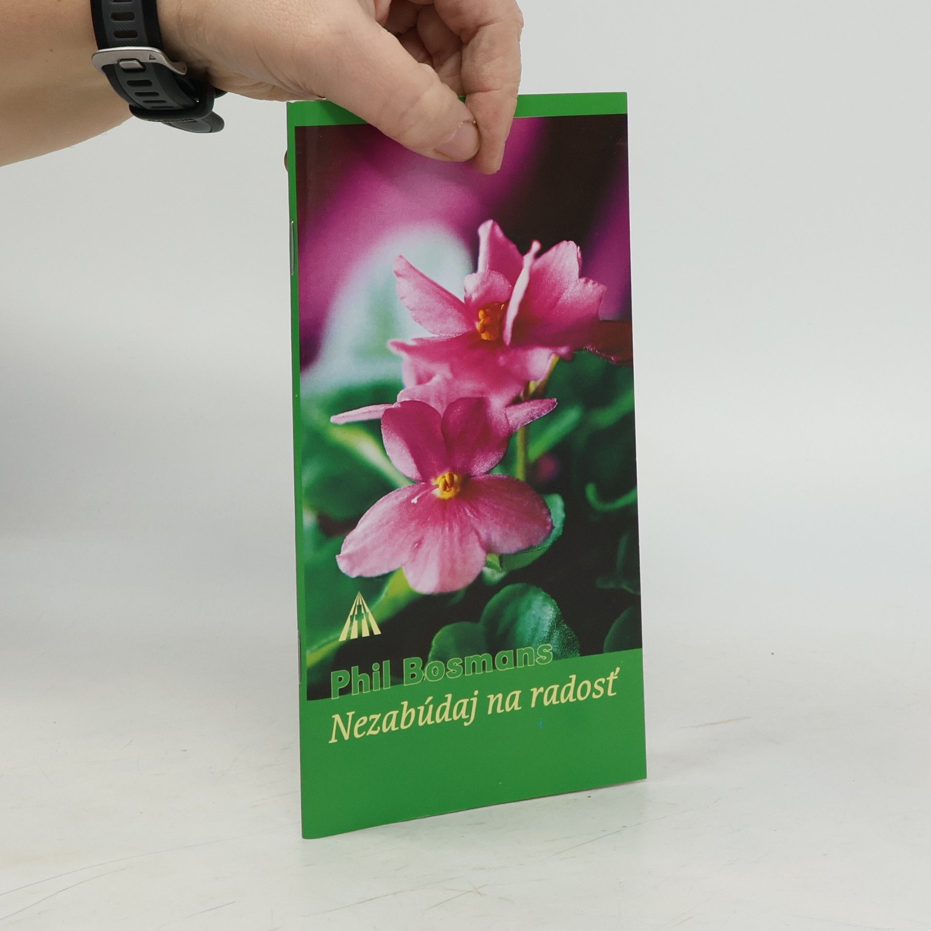 Nezabúdaj na radosť