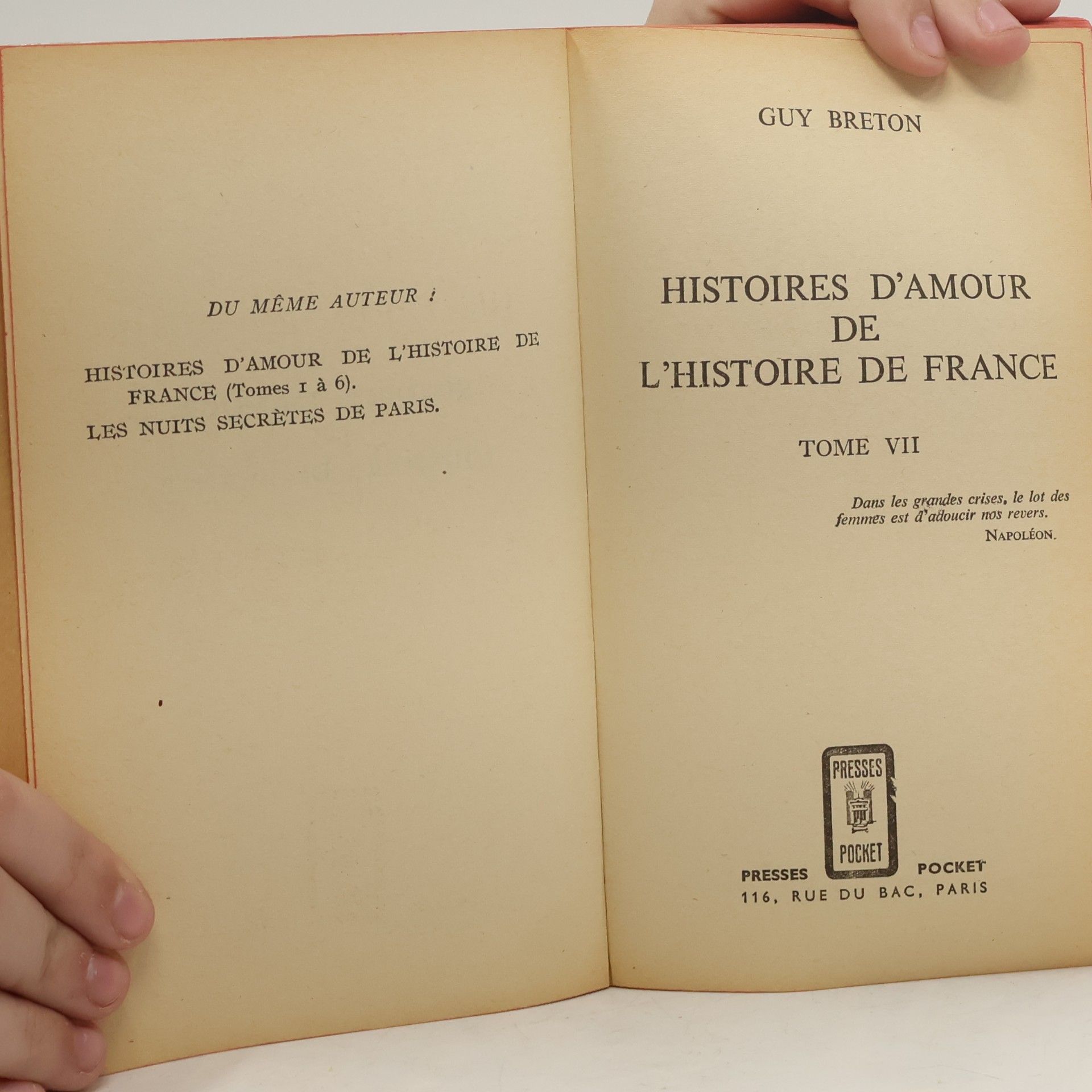 Guy Breton Histoires d'amour de l'histoire de France VII
