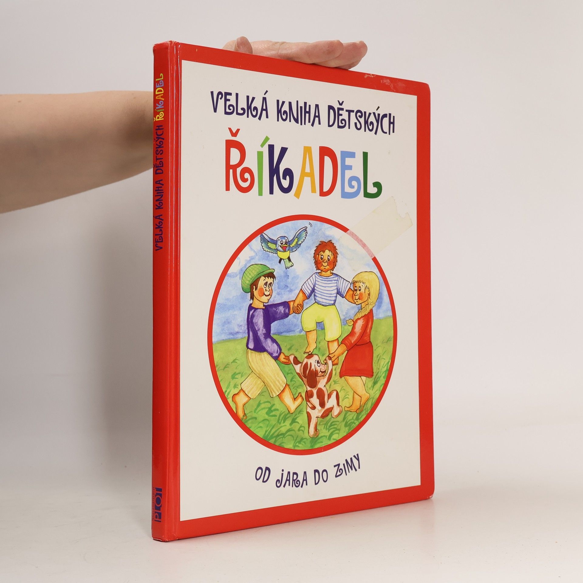 Velká kniha dětských říkadel: Od jara do zimy (bez omalovánek)