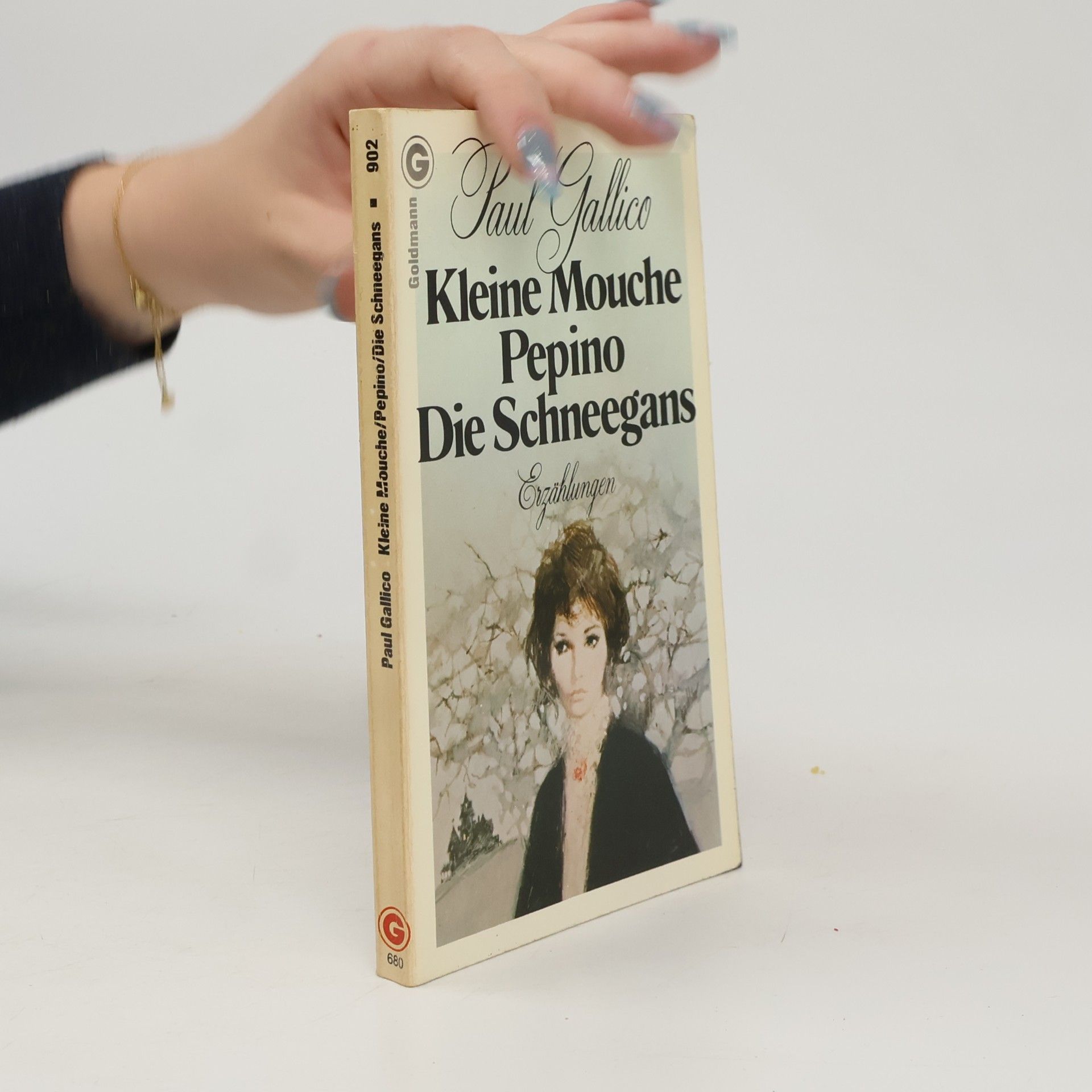 Kleine Mouche; Pepino; Die Schneegans. Erzählungen
