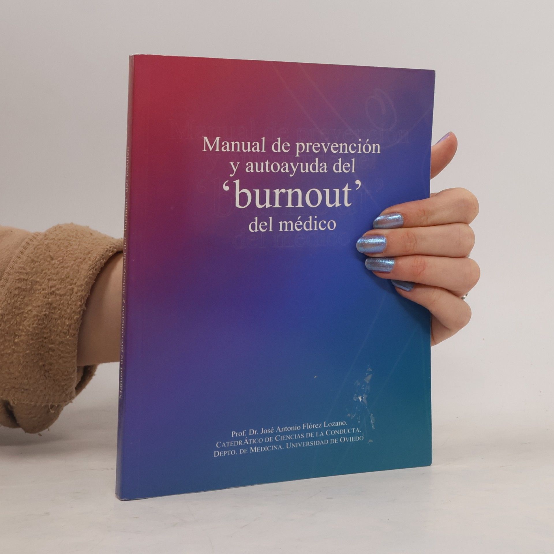 Manual de prevención y autoayuda del 'burnout' del médico