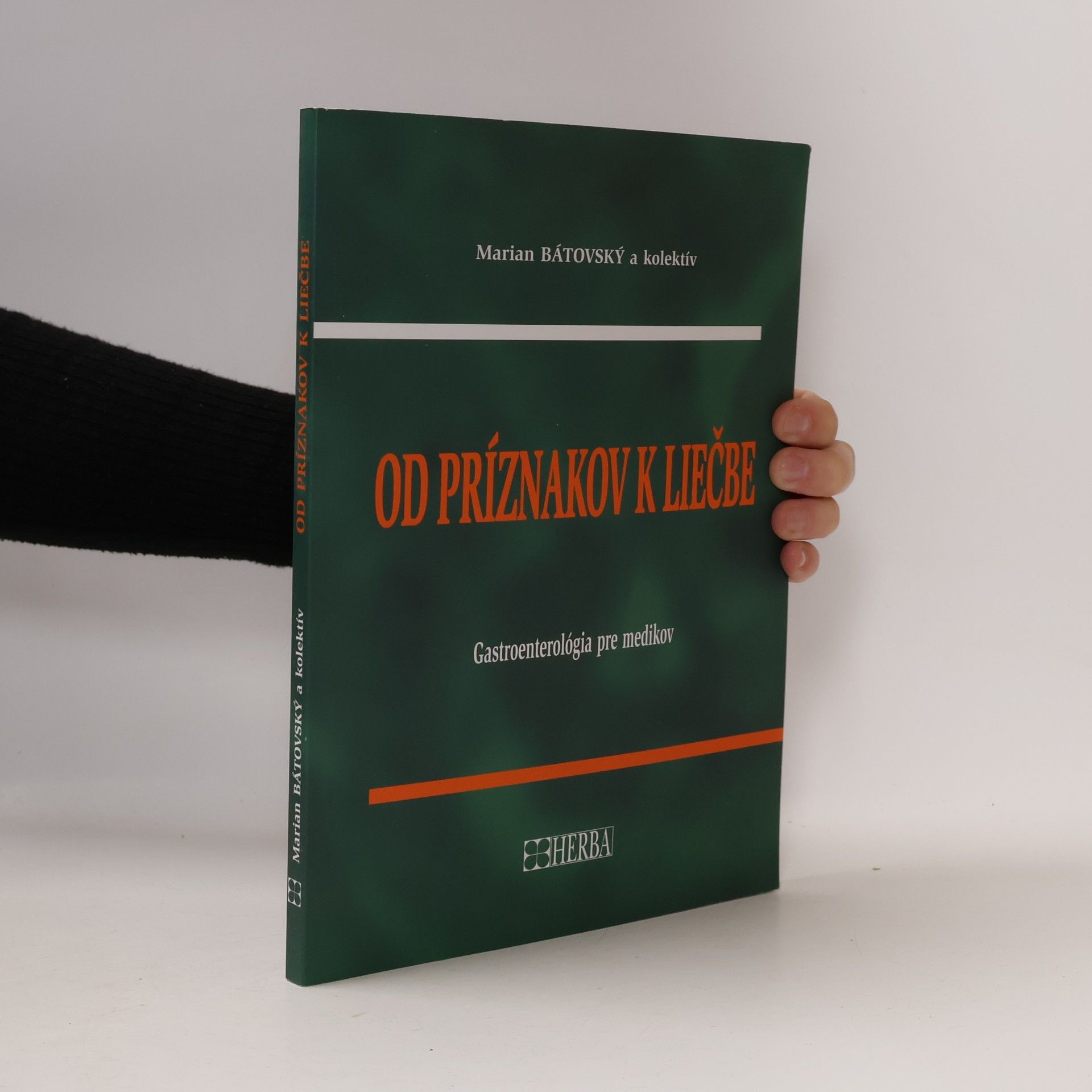 Od príznakov k liečbe - Gastroenterológia pre medikov