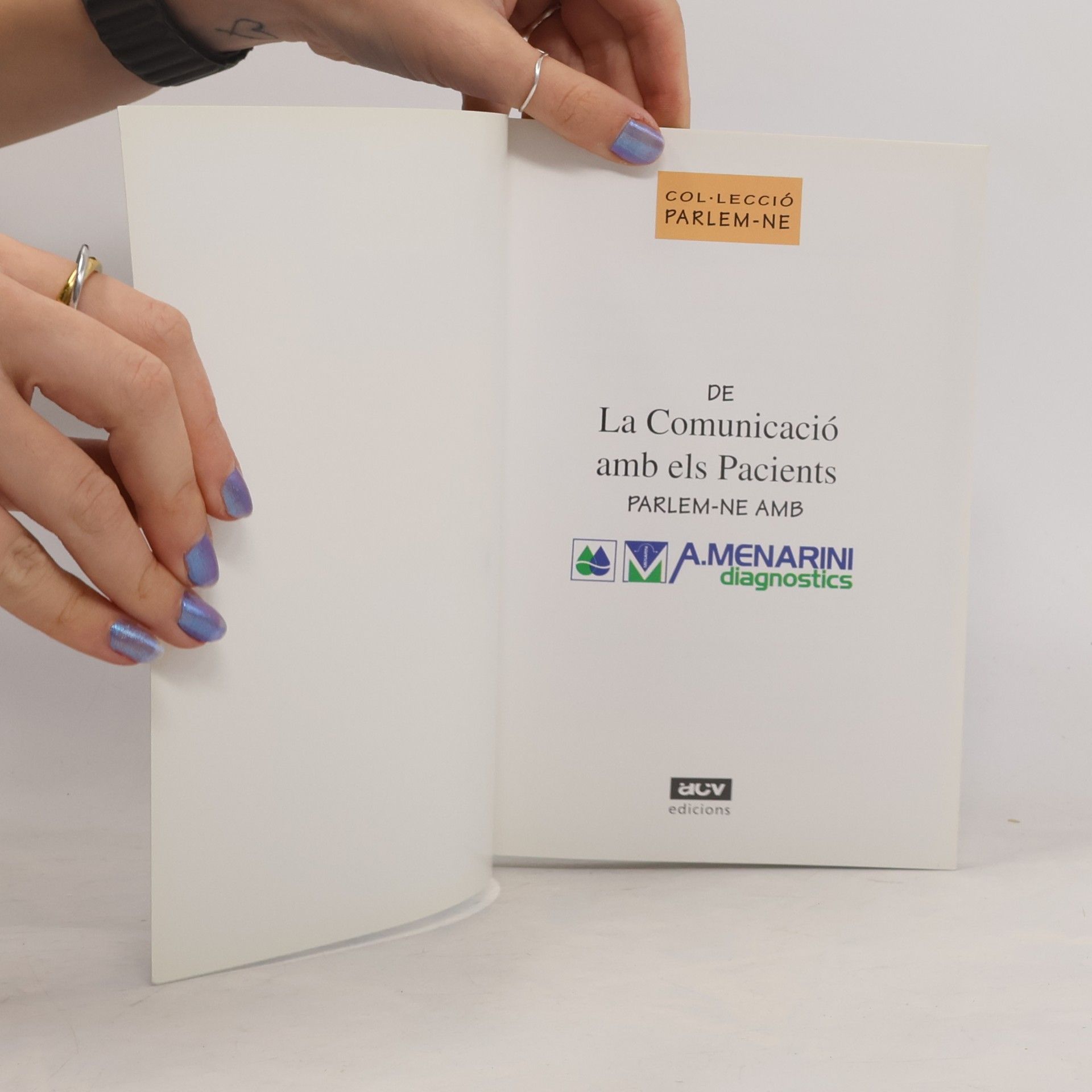 Autores varios De La Comunicació amb els Pacients