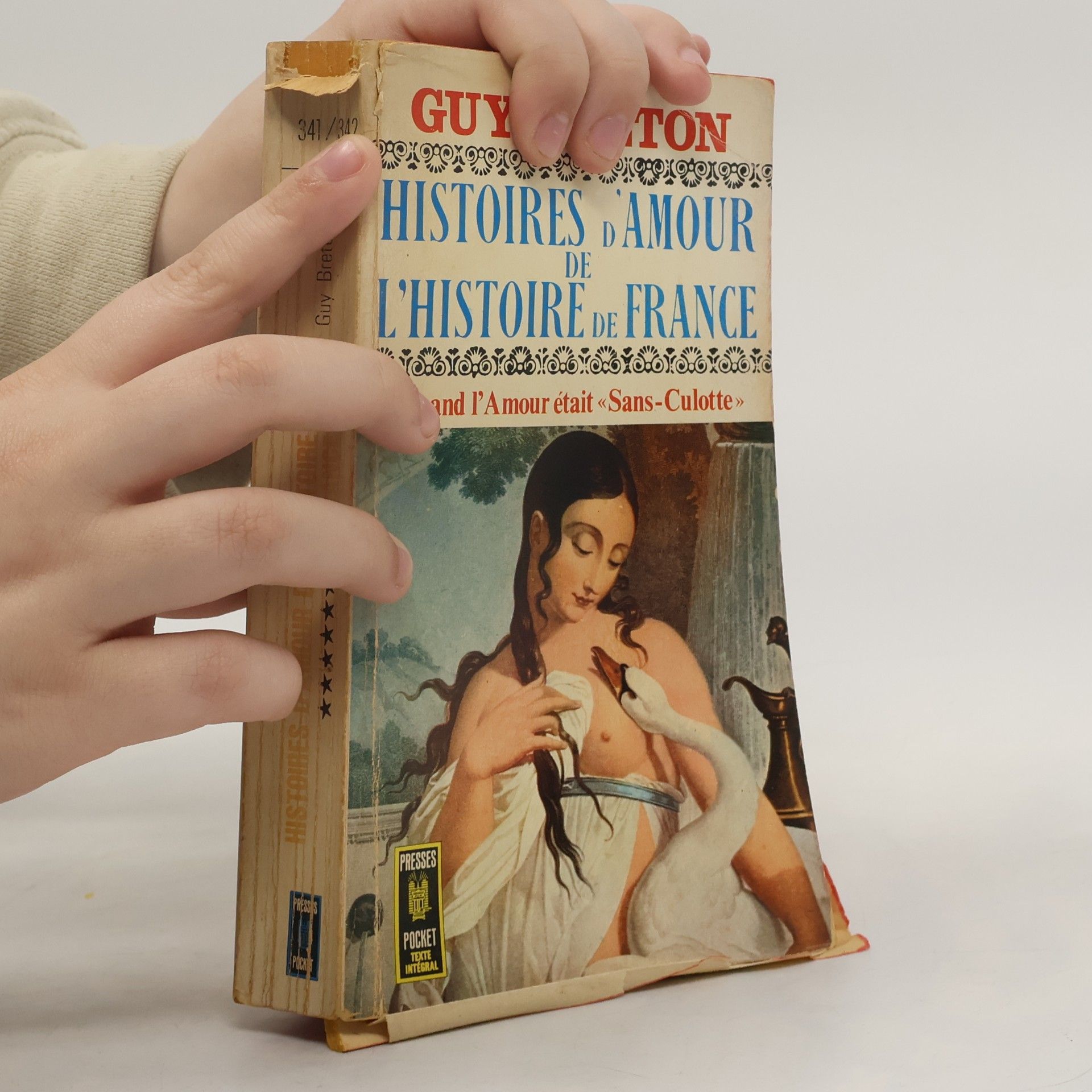 Guy Breton Histoires d'amour de l'Histoire de France