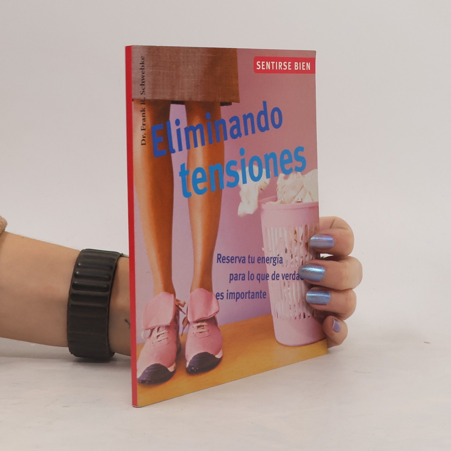 Sentirse bien: Eliminando tensiones