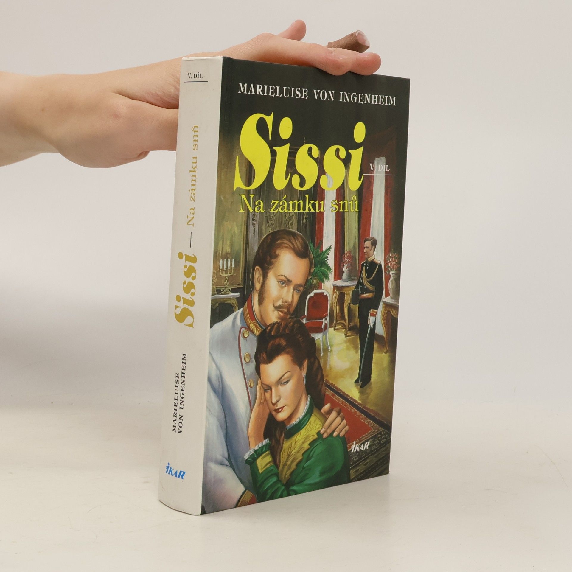 Sissi. Na zámku snů.