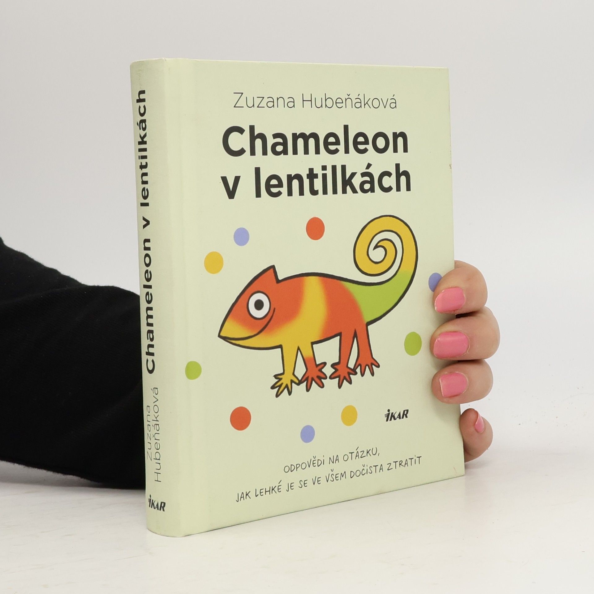 Chameleon v lentilkách