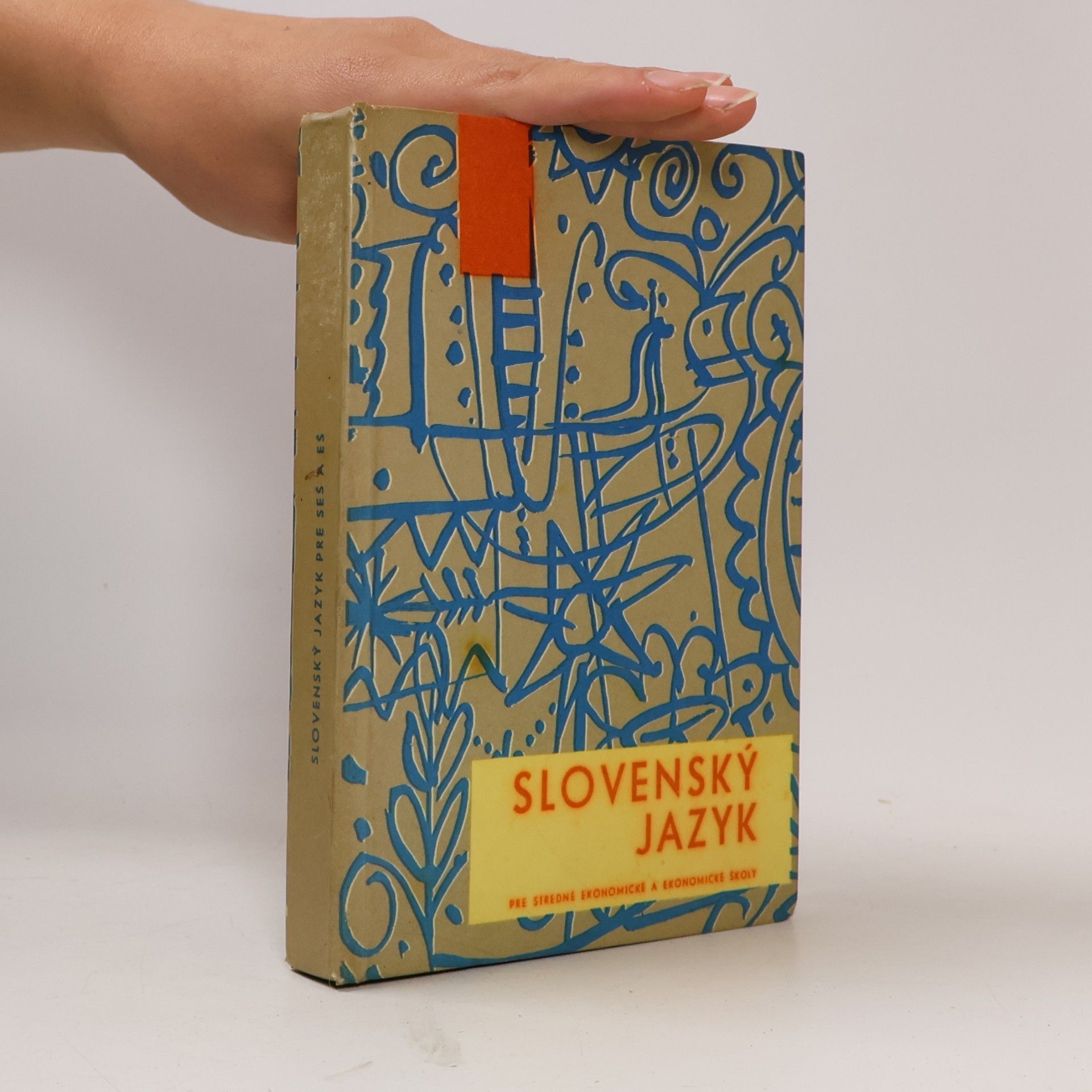 Kolektív autorov Slovenský jazyk pre stredné ekonomické a ekonomické školy