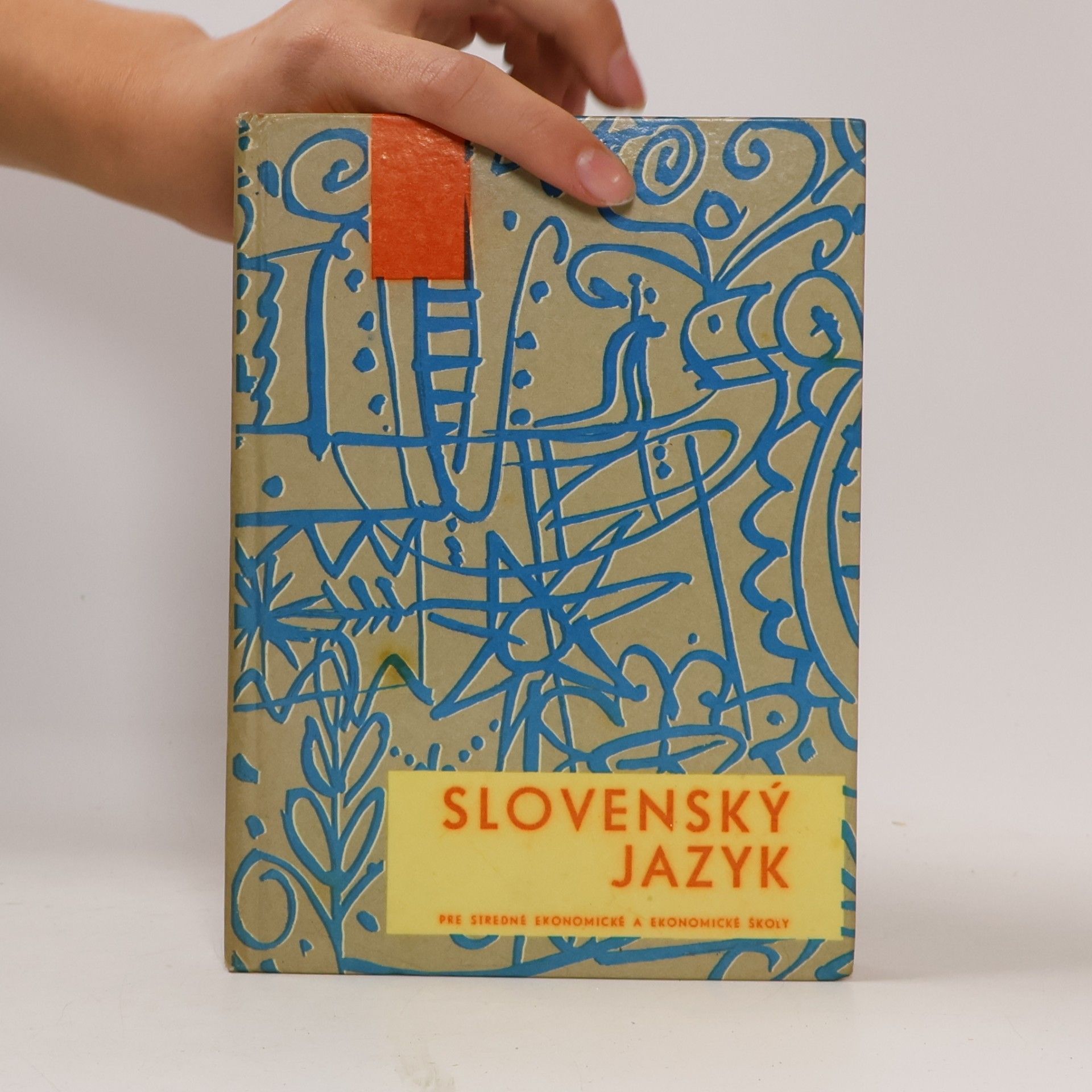 Kolektív autorov Slovenský jazyk pre stredné ekonomické a ekonomické školy