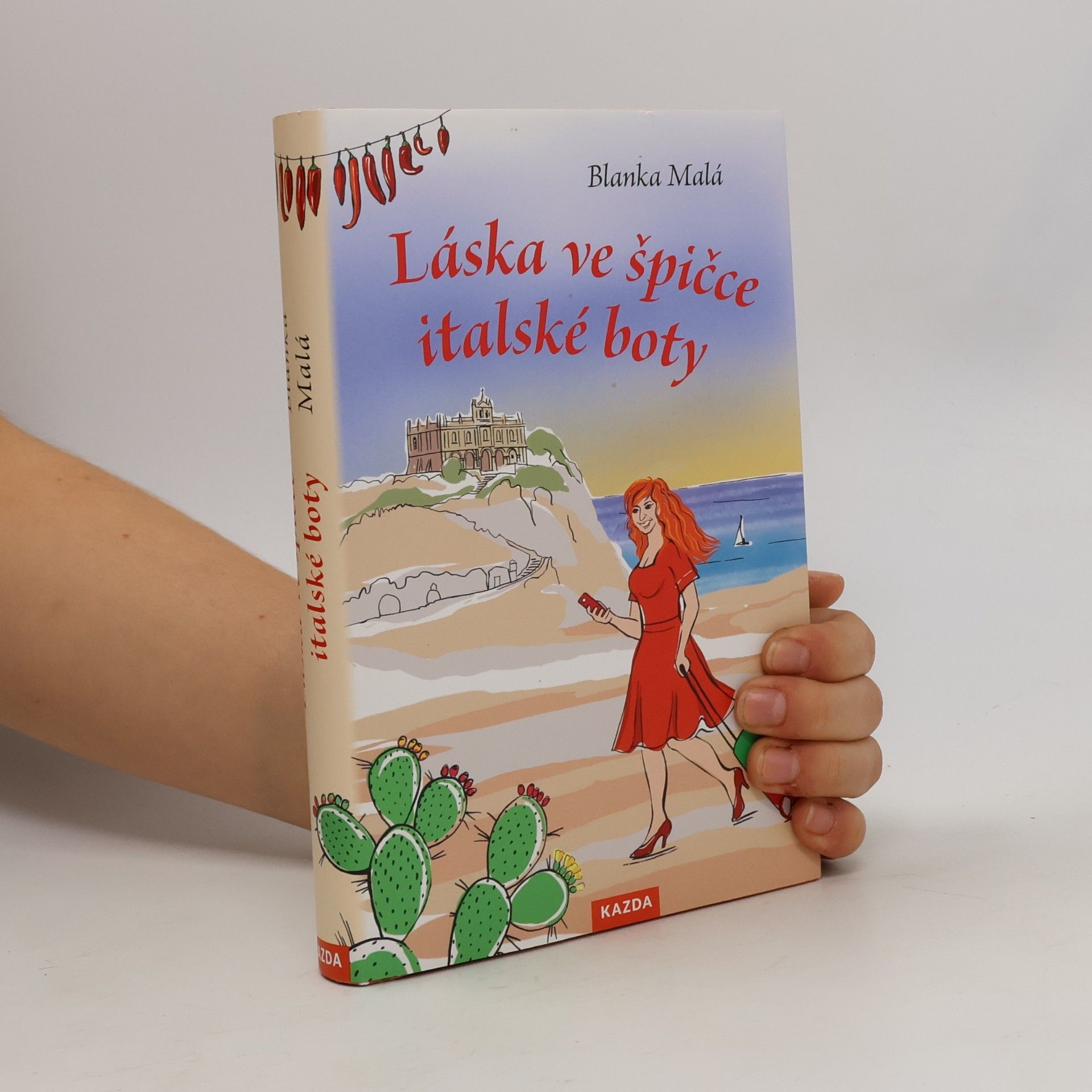 Blanka Malá Láska ve špičce italské boty