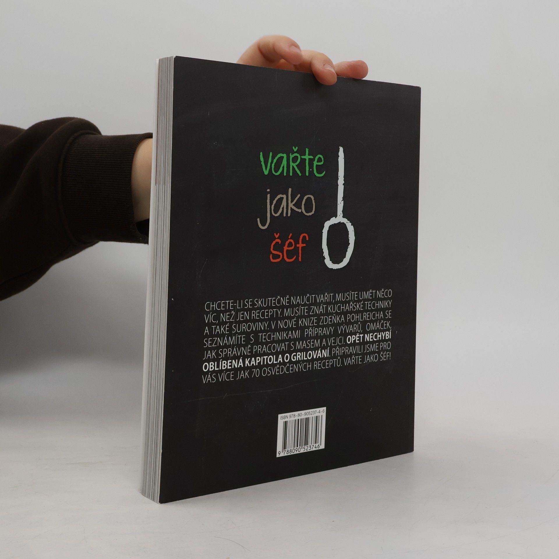 Zdeněk Pohlreich Vařte jako šéf! Škola vaření Zdeňka Pohlreicha