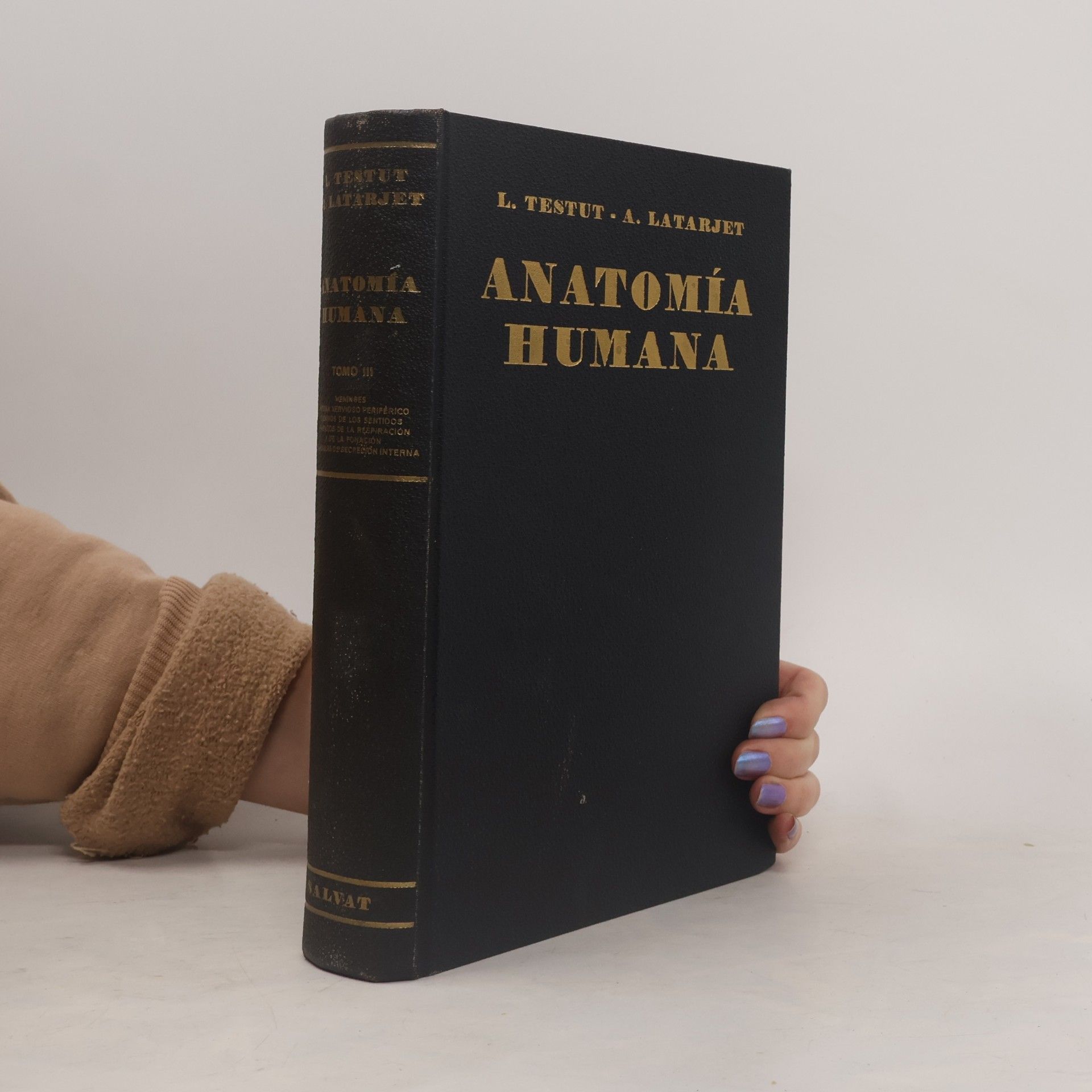 André Latarjet Anatomía Humana III.