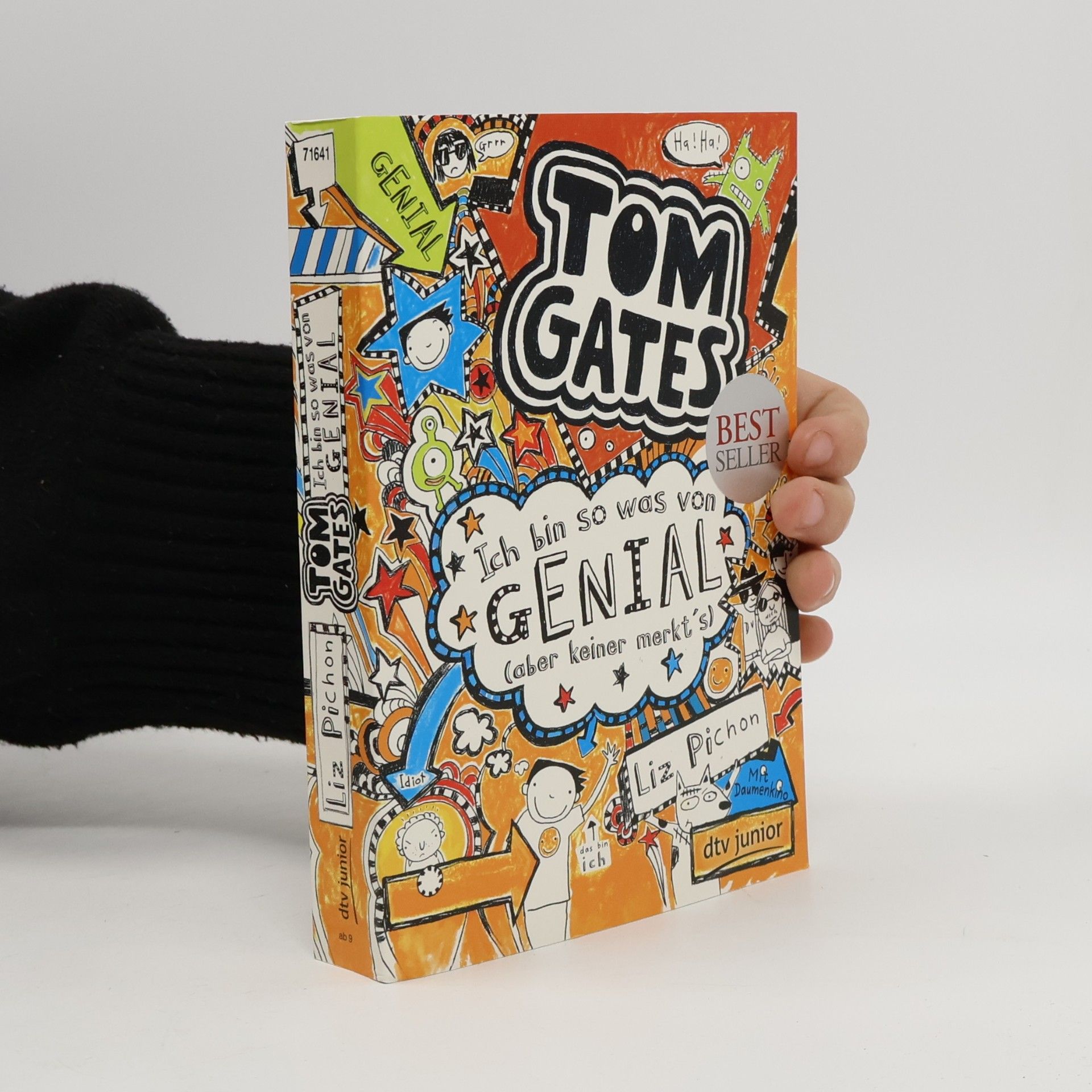 Tom Gates. Ich bin so was von genial (aber keiner merkt's)