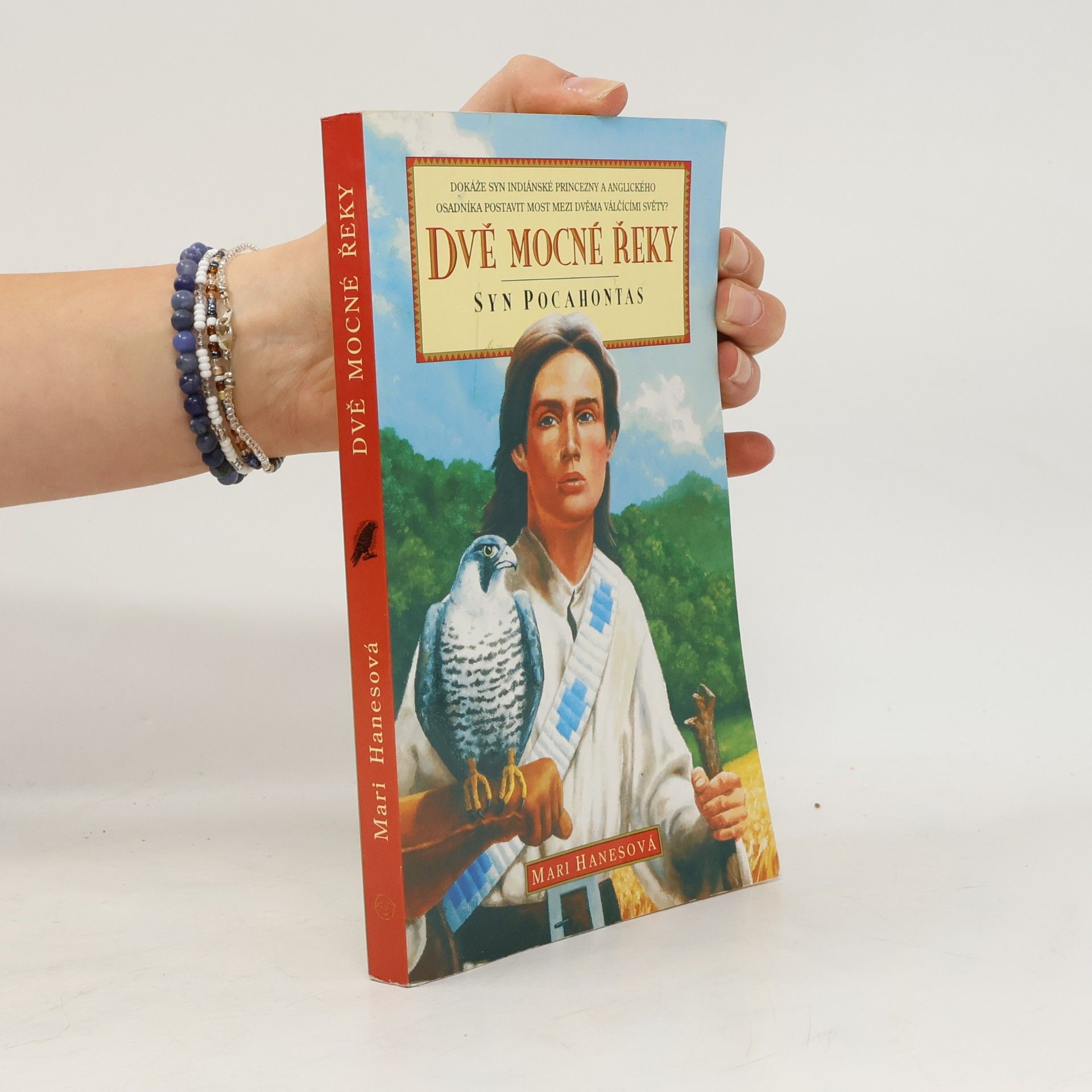 Dvě mocné řeky. Syn Pocahontas