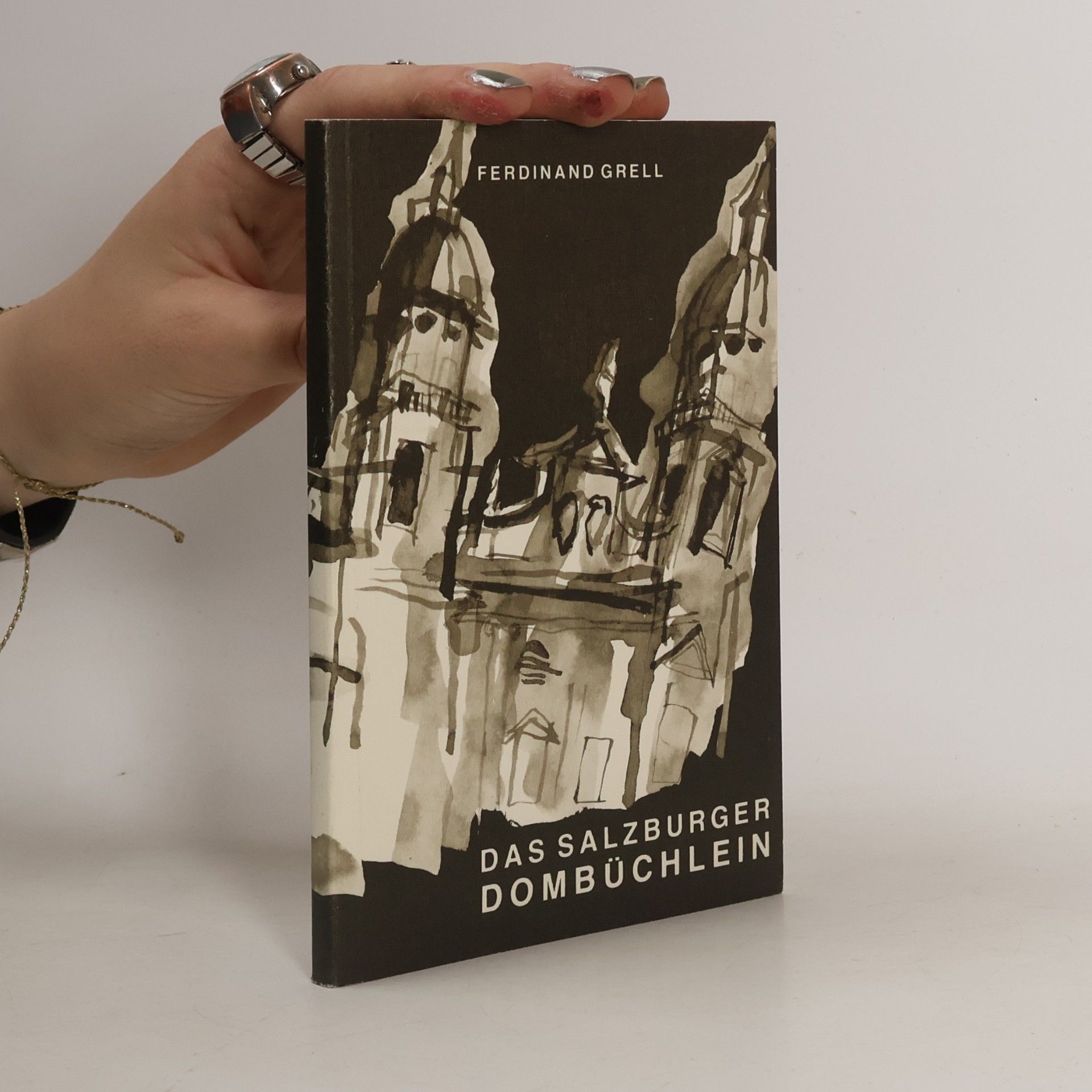 Ferdinand Grell Das Salzburger Dombüchlein