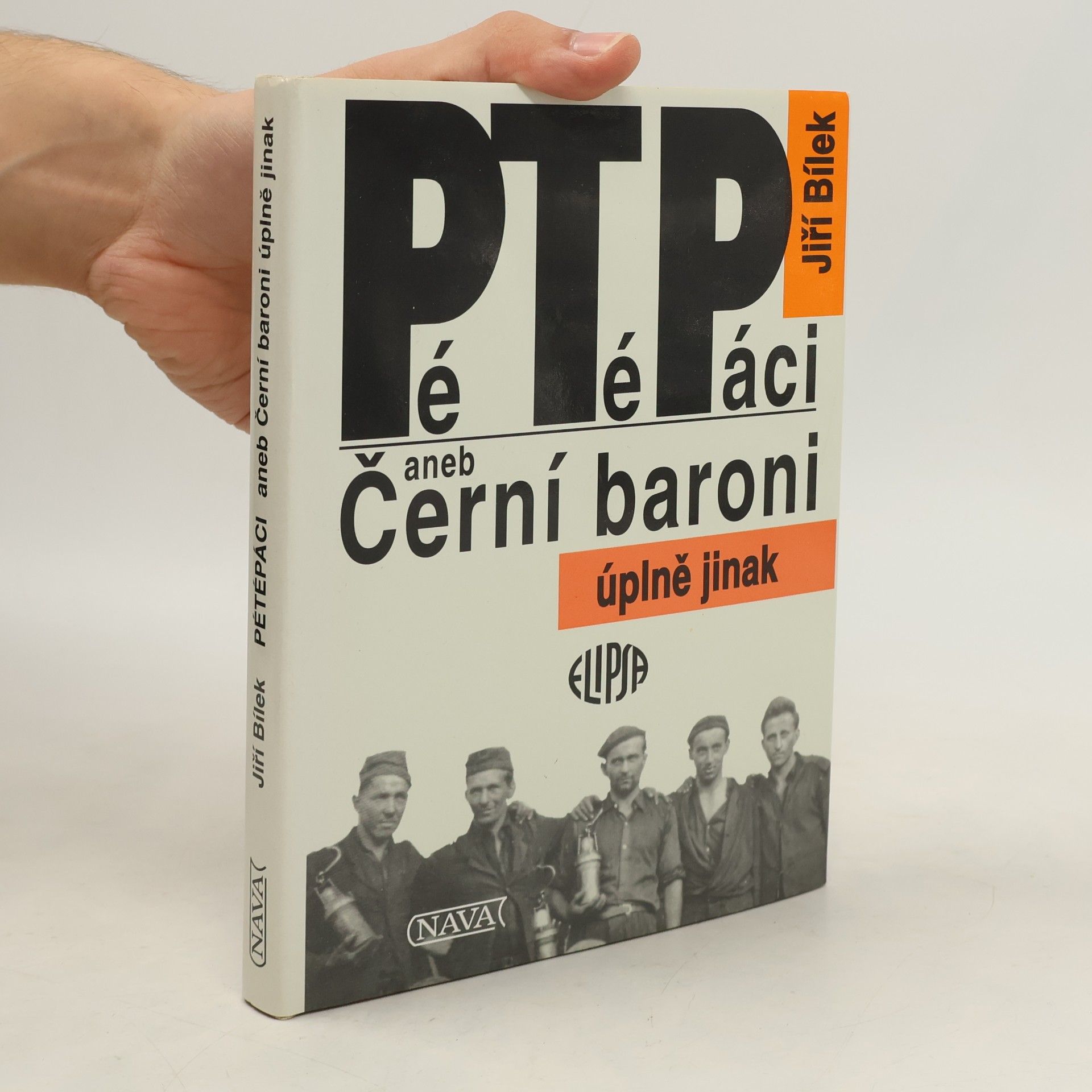 Jiří Bílek Pétépáci aneb Černí baroni úplně jinak