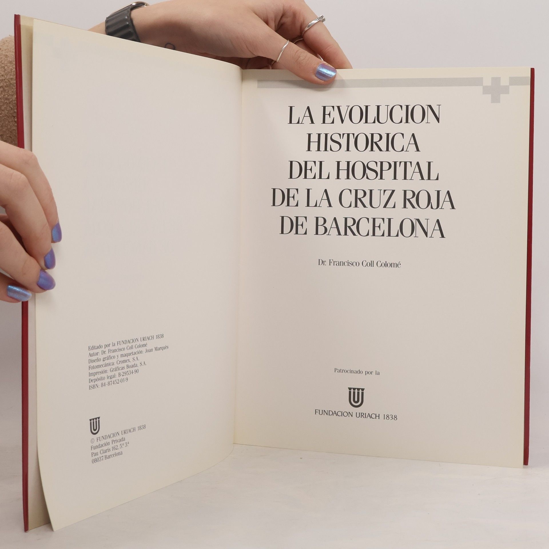 Dr. Francisco Coll Colomé La evolución histórica del Hospital de la Cruz Roja de Barcelona