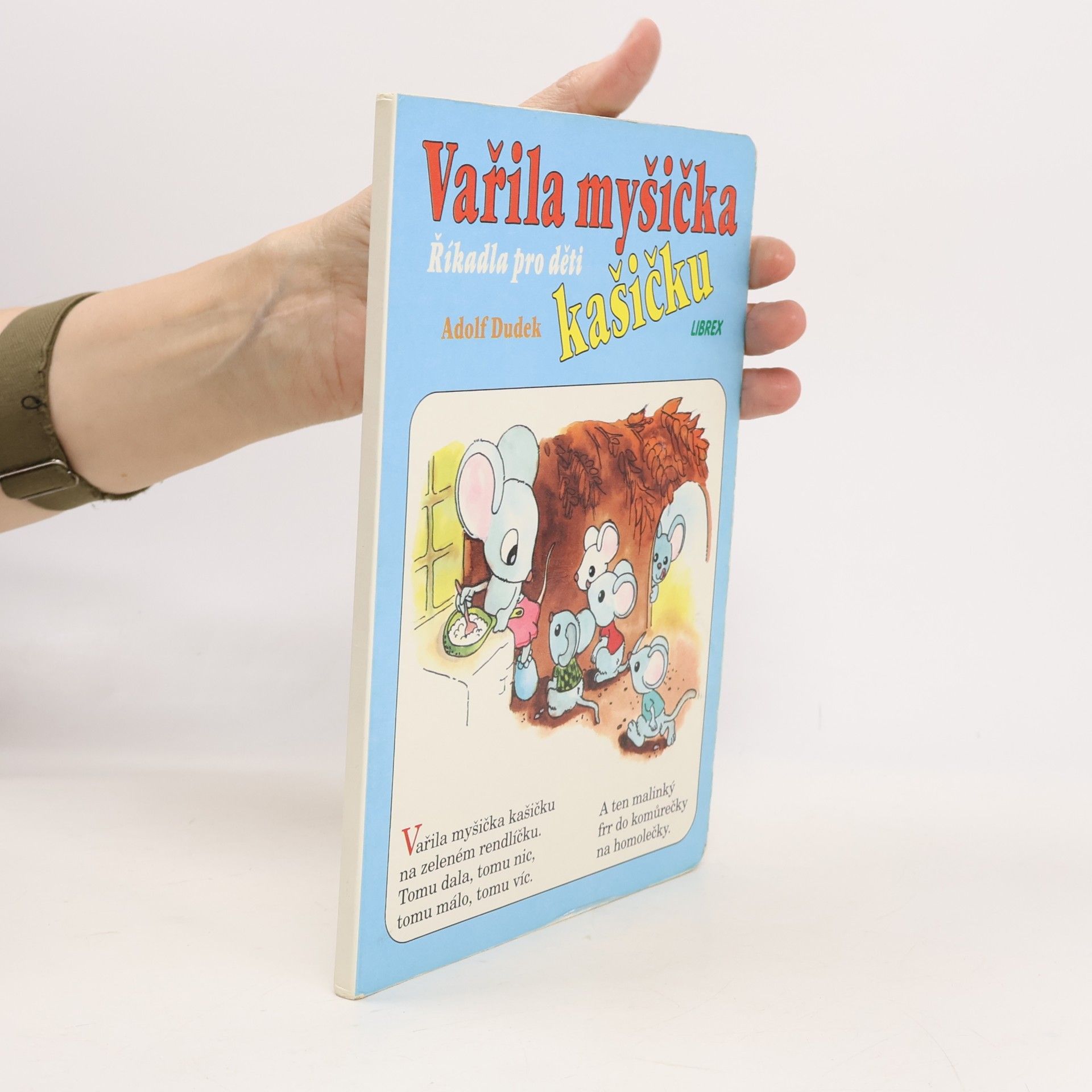 Vařila myšička kašičku