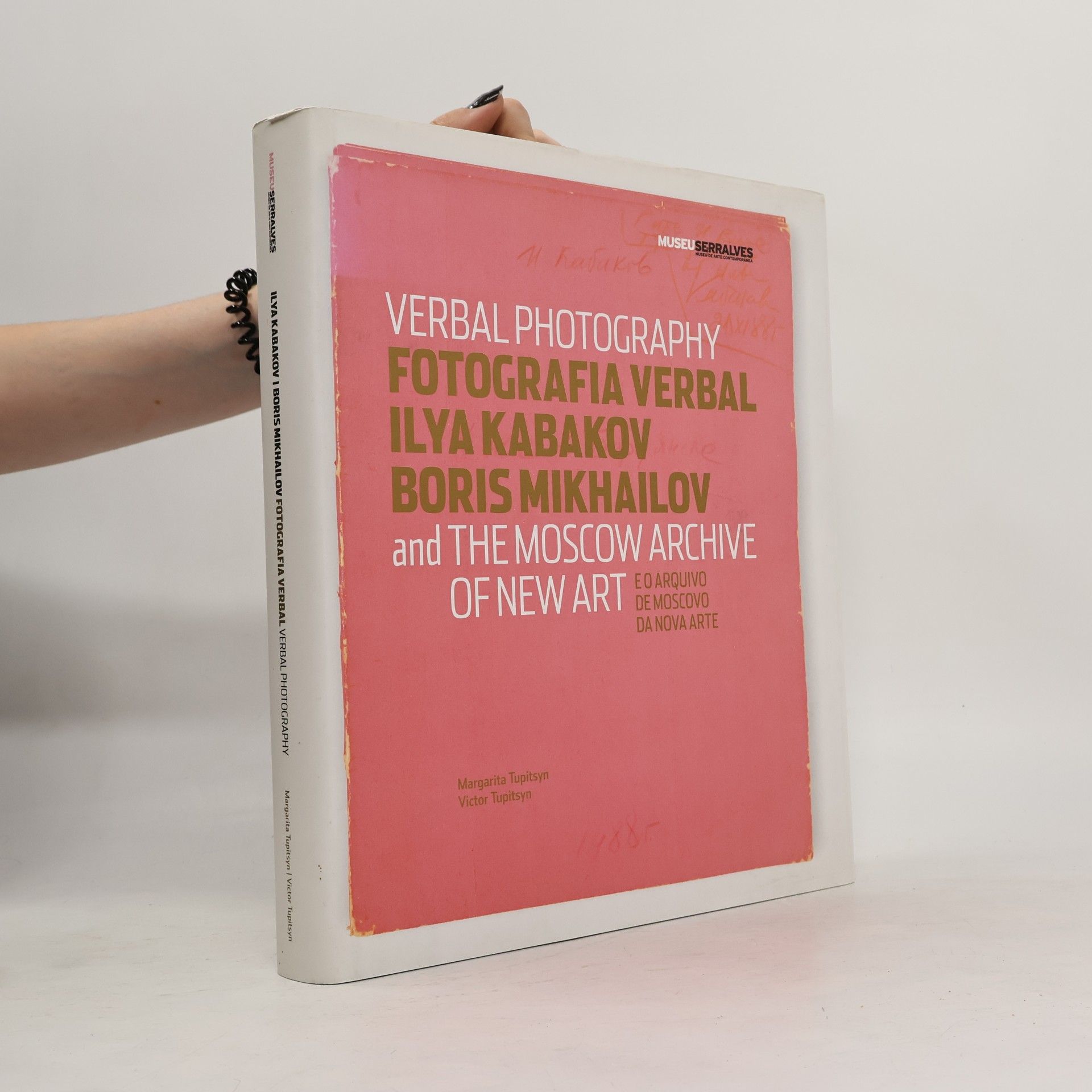 Autorenkollektiv Verbal Photography: Ilya Kabakov, Boris Mikhailov and the Moscow Archive of New Art