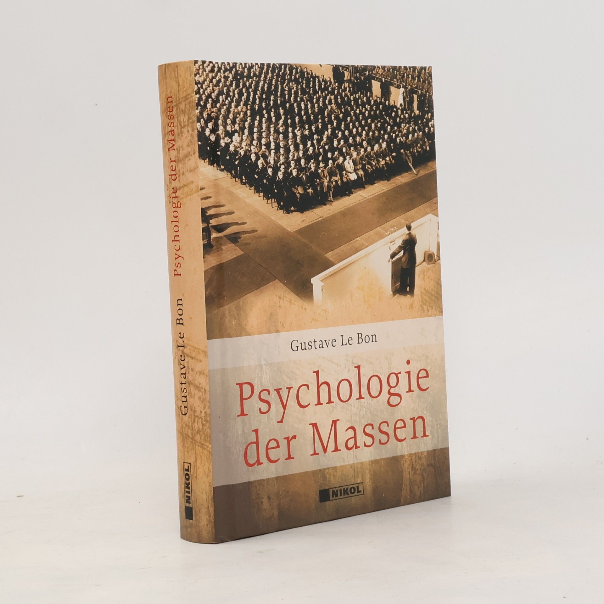 Gustave Le Bon Psychologie der Massen